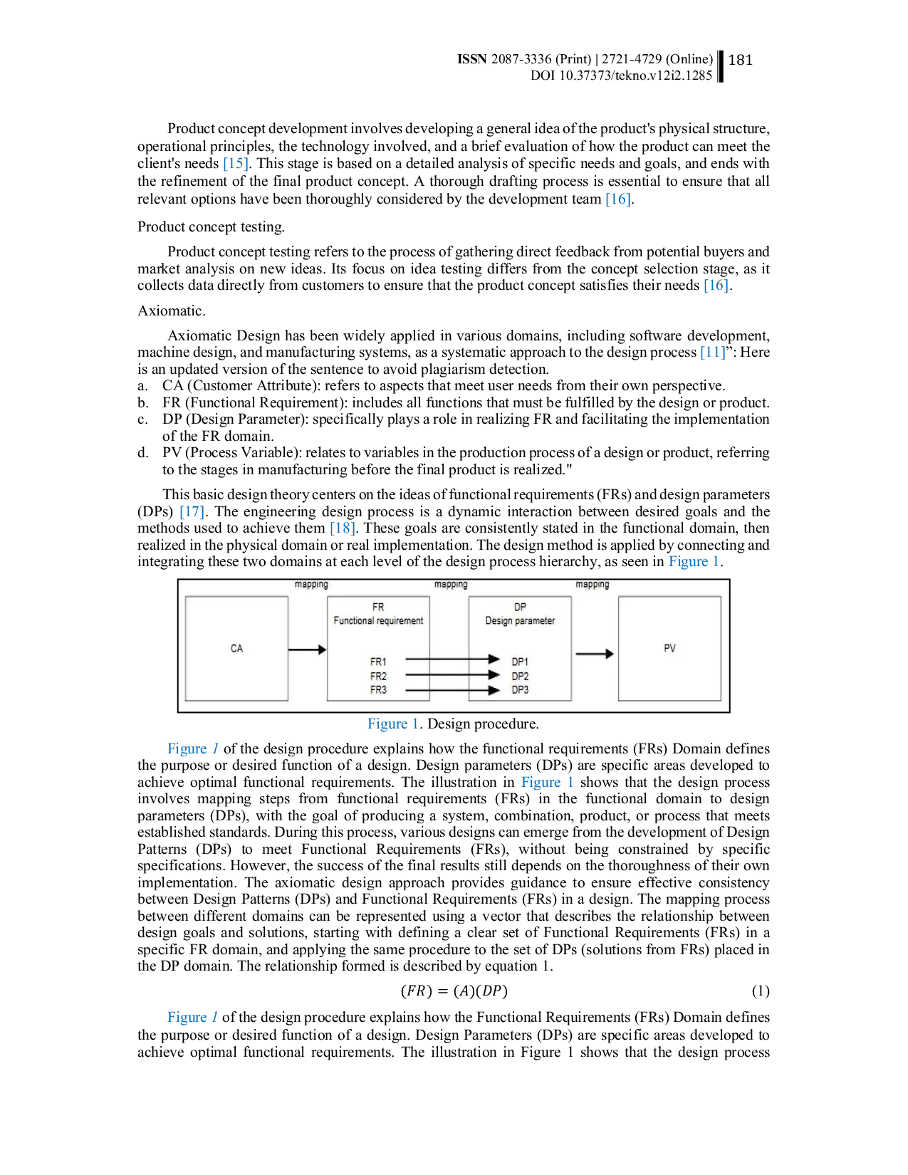 JURIS Repair Basic Condition Of Red Brick Printing Machine Using Axiomatic Design Method
