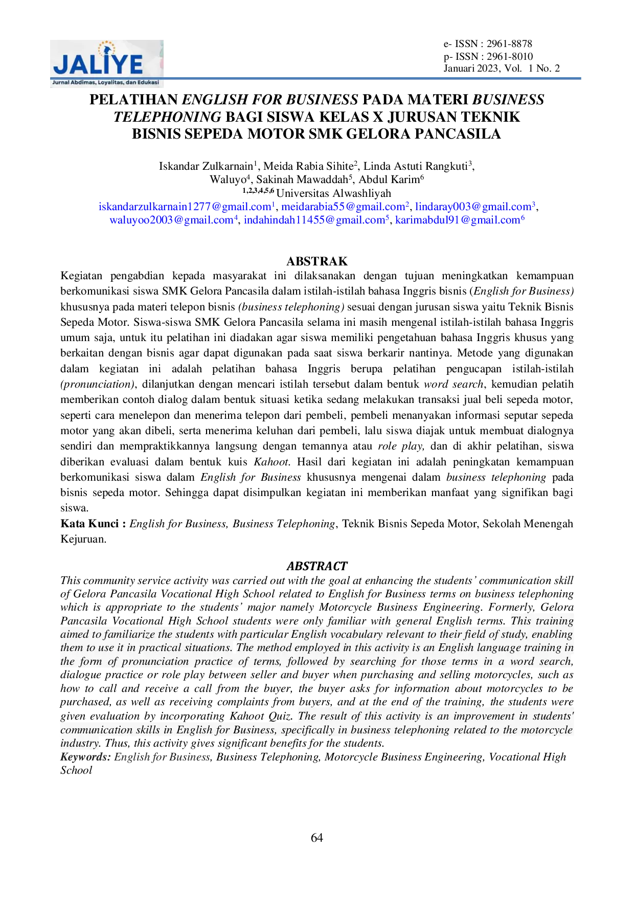 JURIS Pelatihan English For Business Pada Materi Business Telephoning Bagi Siswa Kelas X Jurusan Teknik Bisnis Sepeda Motor Smk Gelora Pancasila