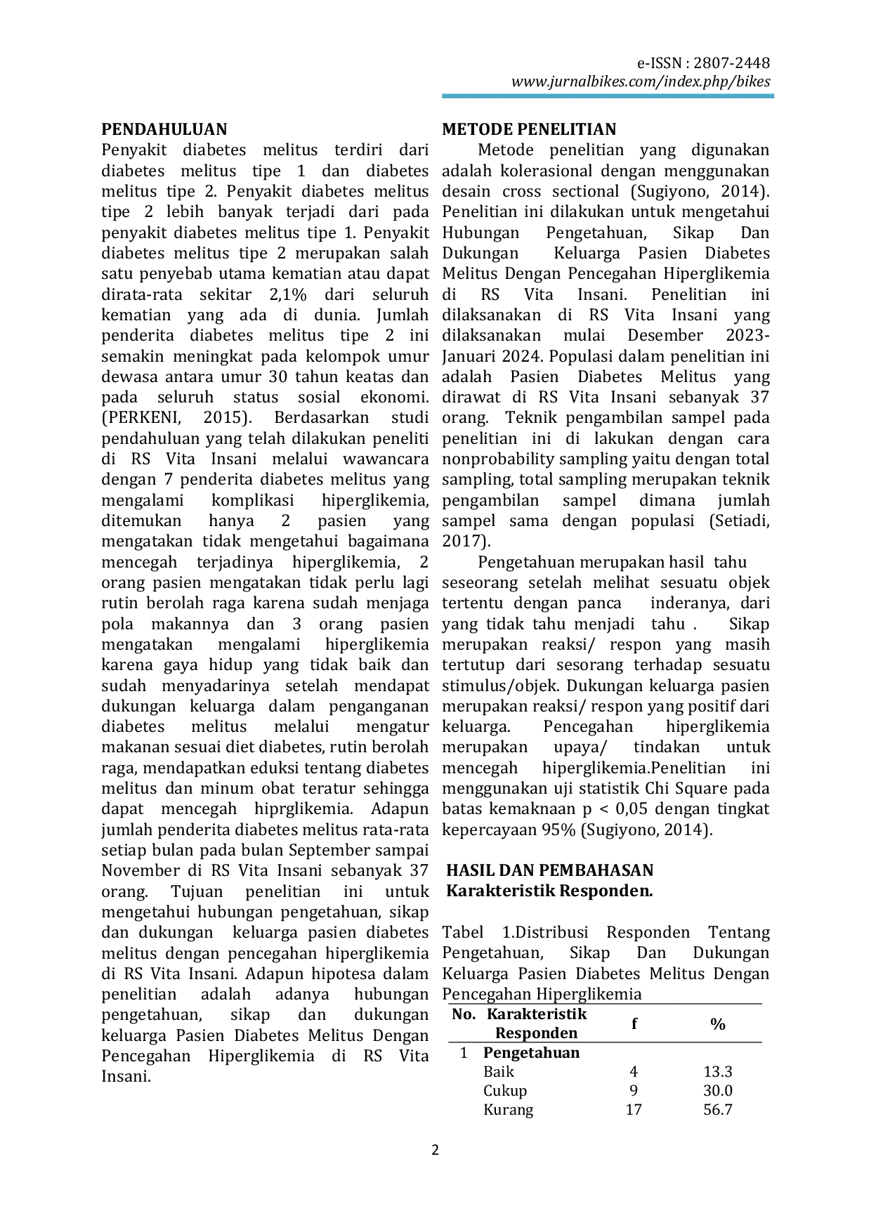 JURIS Hubungan Pengetahuan Sikap Dan Dukungan Keluarga Pasien Diabetes Melitus Dengan Pencegahan Hiperglikemia Di RS Vita Insani