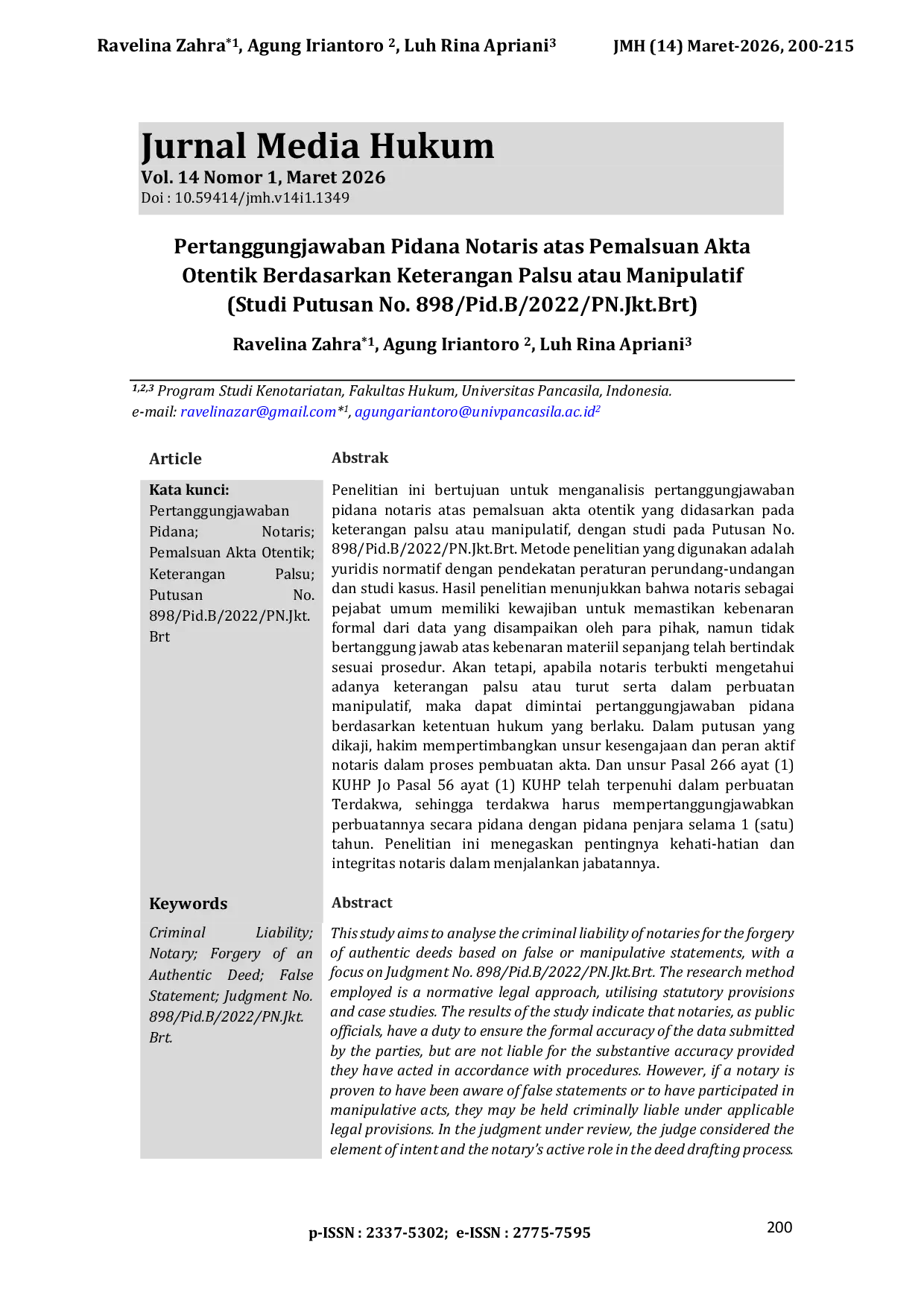 JURIS Pertanggungjawaban Pidana Notaris atas Pemalsuan Akta Otentik Berdasarkan Keterangan Palsu atau Manipulatif Studi Putusan No 898 Pid B 2022 PN Jkt Brt Criminal Liability of Notaries for Forgery o