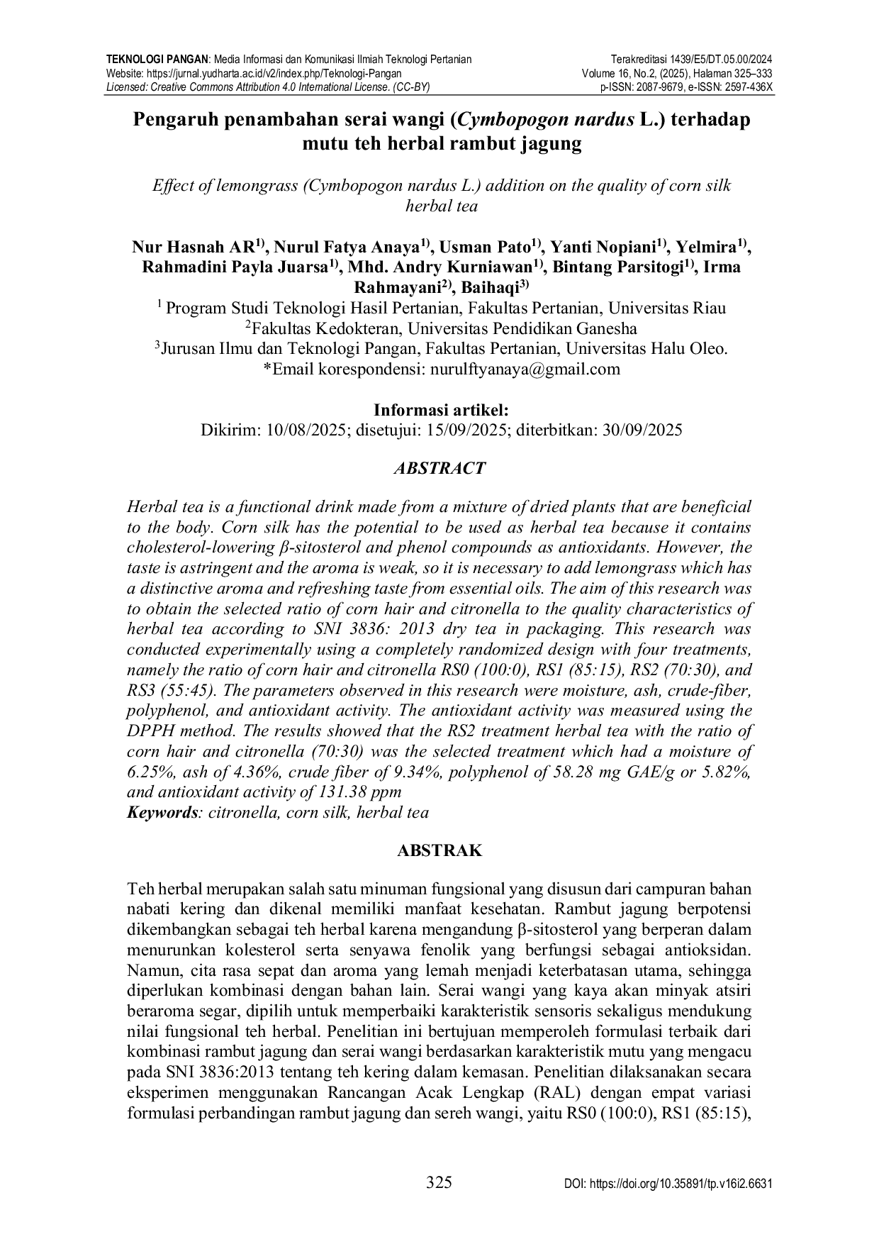 JURIS Pengaruh penambahan serai wangi Cymbopogon nardus L terhadap mutu teh herbal rambut jagung Effect of lemongrass Cymbopogon nardus L addition on the quality of corn silk herbal tea