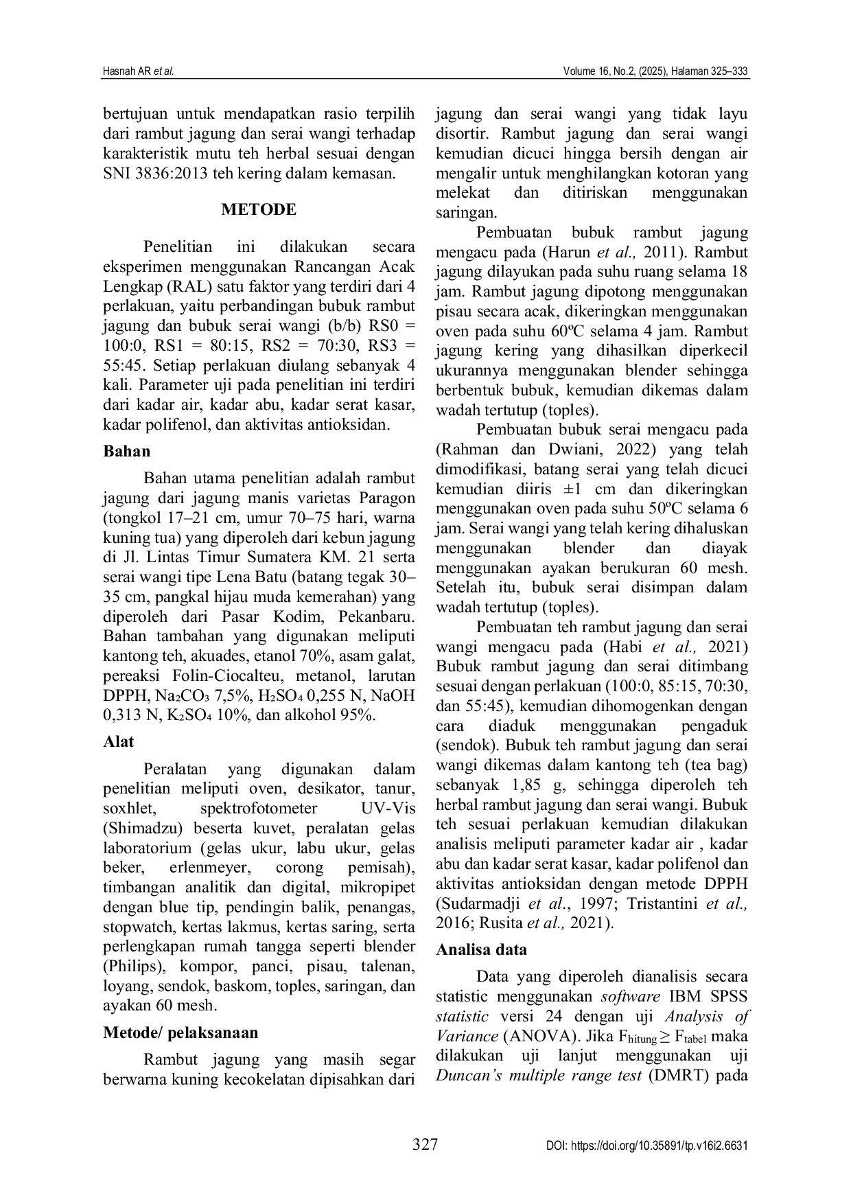 JURIS Pengaruh penambahan serai wangi Cymbopogon nardus L terhadap mutu teh herbal rambut jagung Effect of lemongrass Cymbopogon nardus L addition on the quality of corn silk herbal tea
