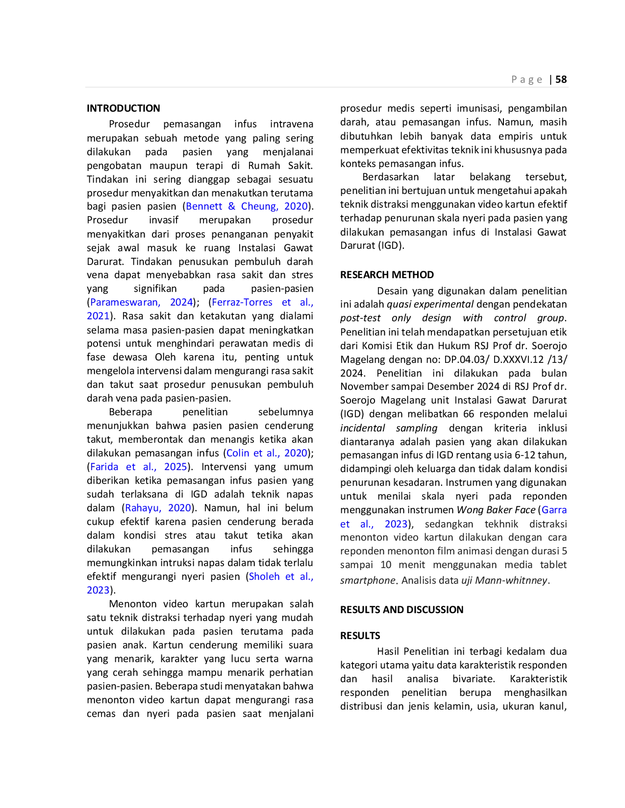 JURIS The The Effect of the Distraction Technique with Watching Video Cartoons on Reducing Scale of Pain During Intravenous IV Line Insertion in the Emergency Room