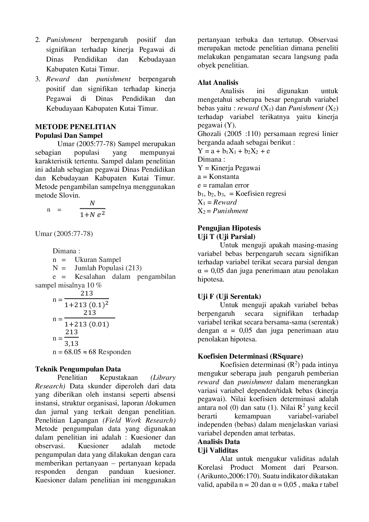 JURIS The Influence of Reward and Punishment on Employee Performance in the Department of Education and Culture of Kutai Timur Regency
