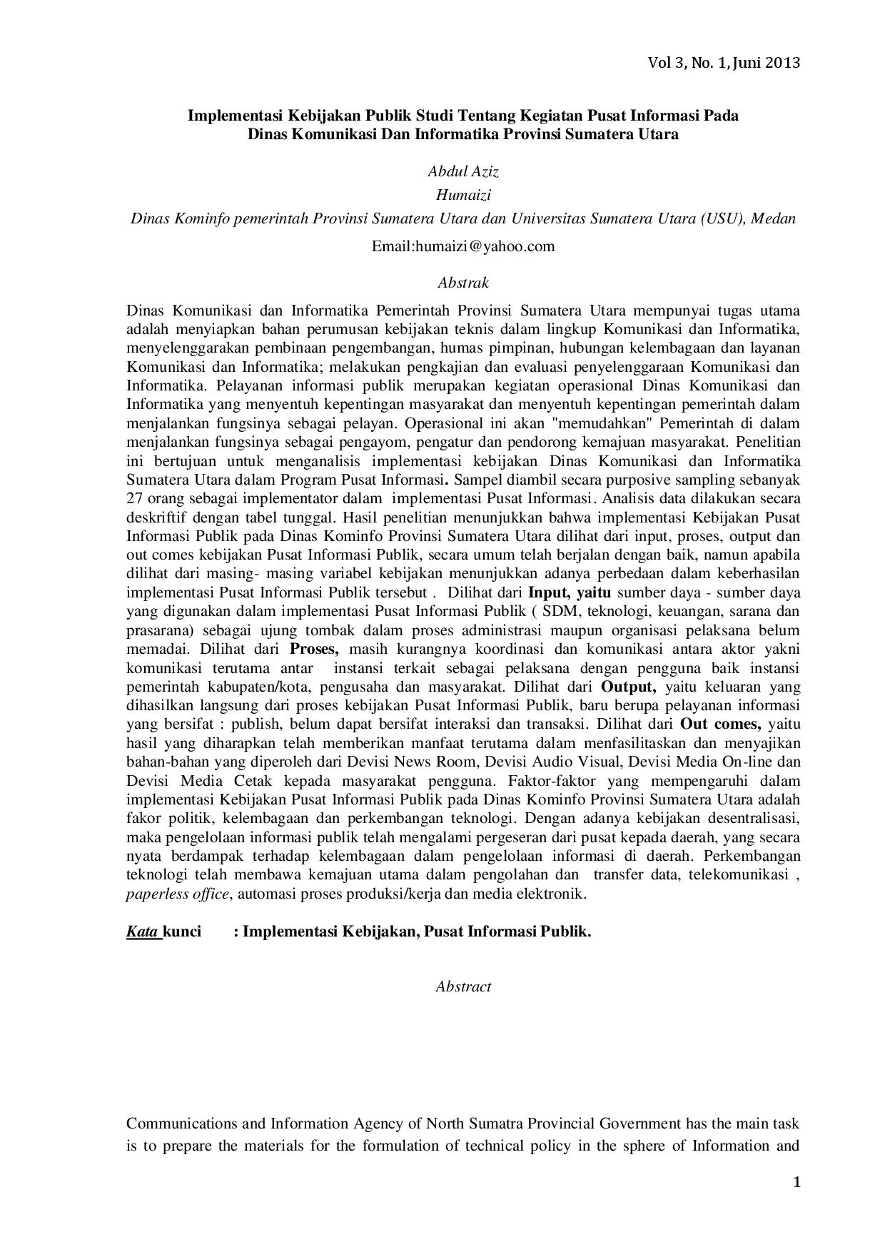 juris Implementasi Kebijakan Publik Studi Tentang Kegiatan Pusat Informasi Pada Dinas Komunikasi Dan Informatika Provinsi Sumatera Utara