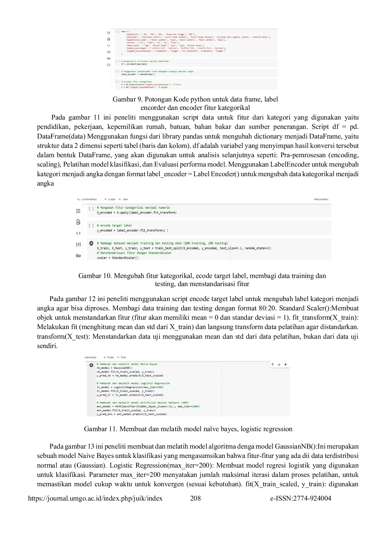 JURIS Perbandingan Algoritma Naive Bayes Logistic Regression dan Artificial Neural Network untuk Klasifikasi Tingkat Kesejahteraan Keluarga