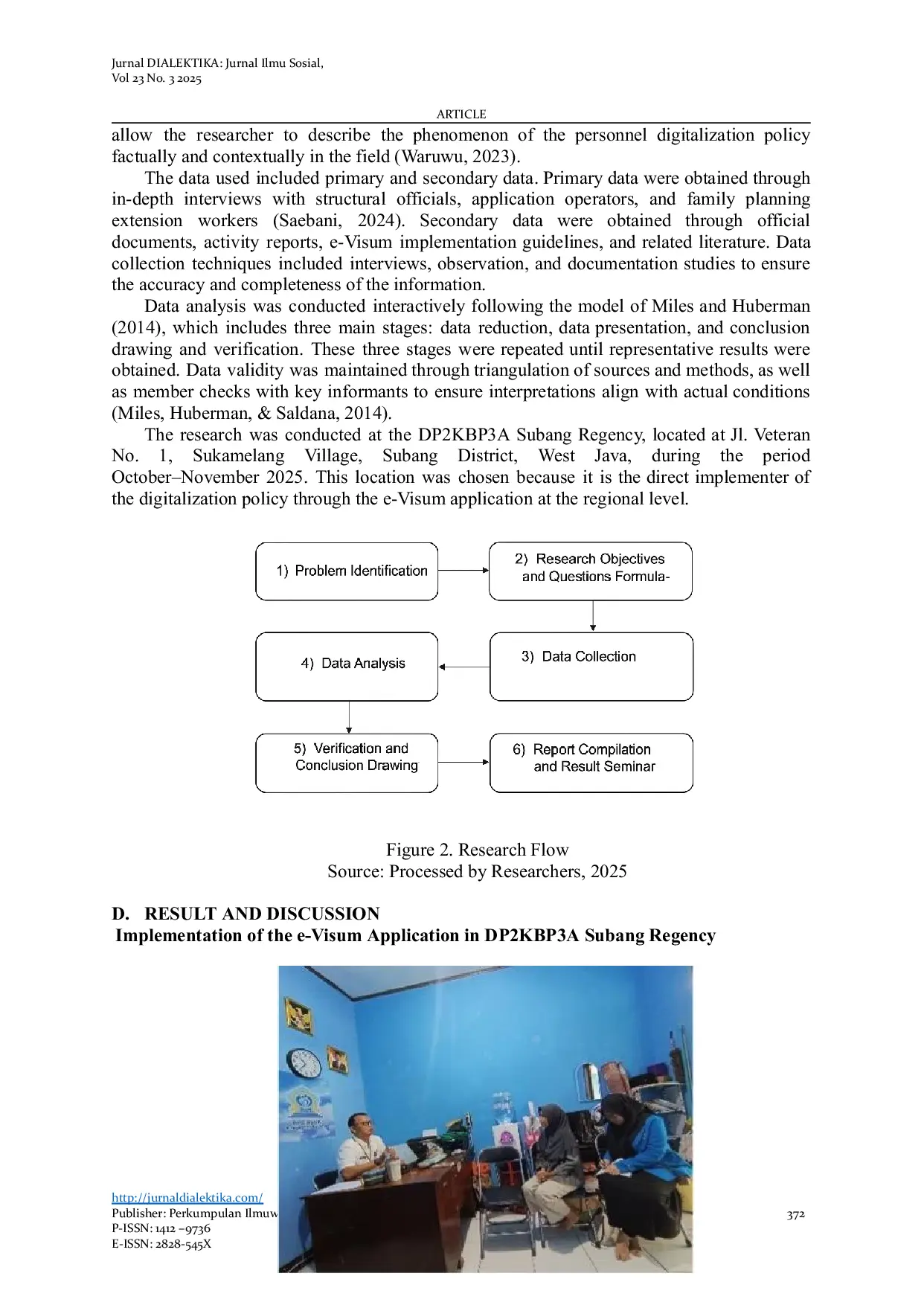 JURIS Implementation of the E Visum Application on the Discipline of Family Planning Extension Employees in Dp2kbp3a Subang Regency