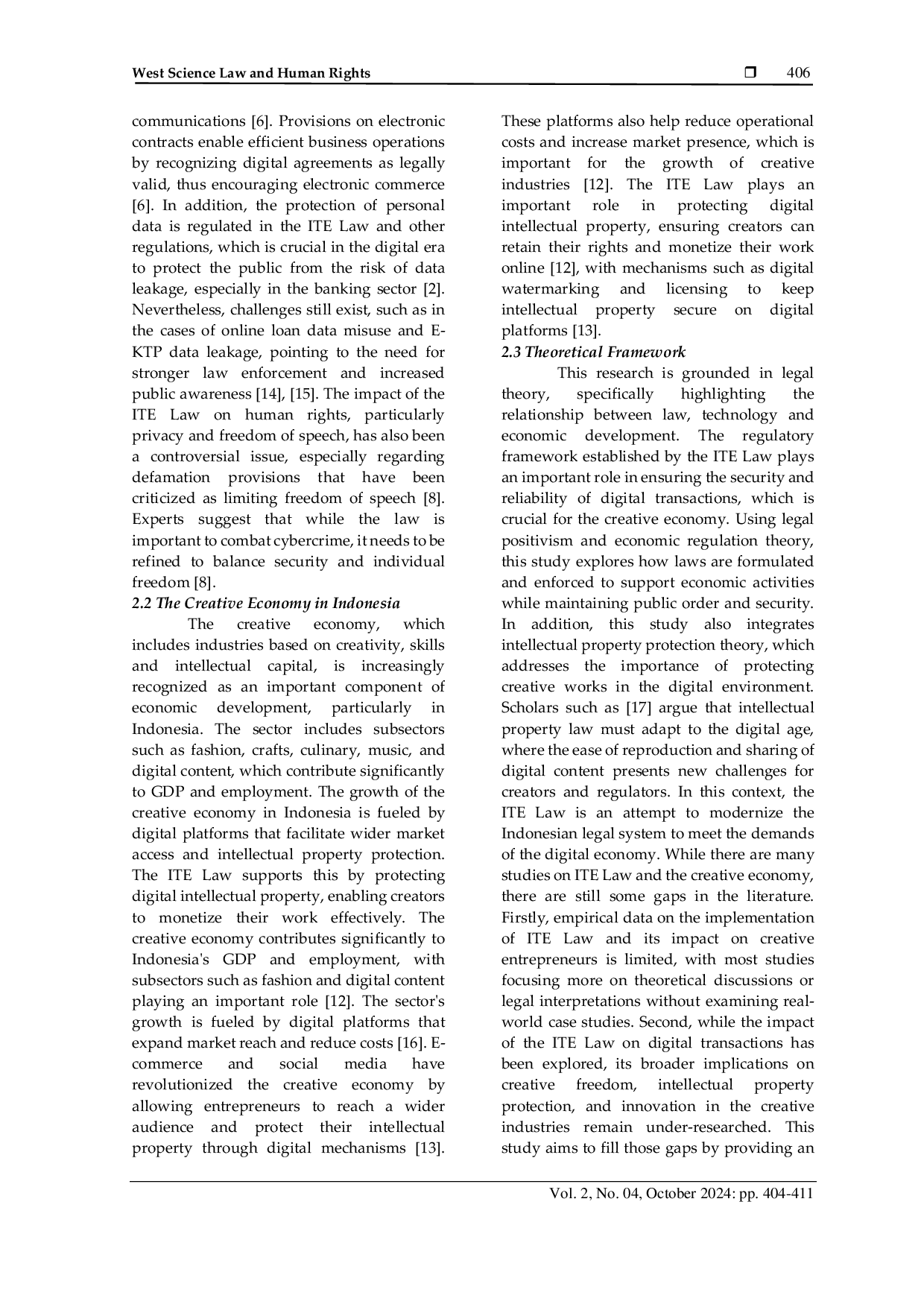JURIS Juridical Analysis of Law Number 11 of 2008 on Electronic Information and Transactions ITE and its Impact on Creative Economy Development in Indonesia