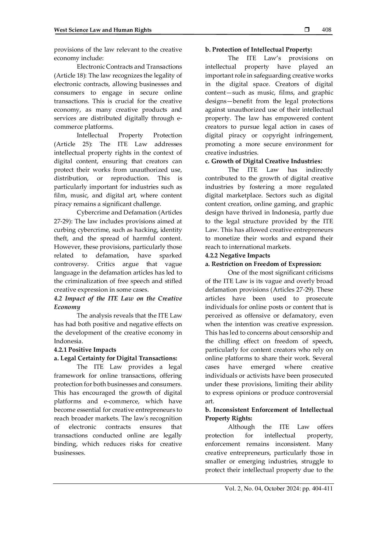 JURIS Juridical Analysis of Law Number 11 of 2008 on Electronic Information and Transactions ITE and its Impact on Creative Economy Development in Indonesia