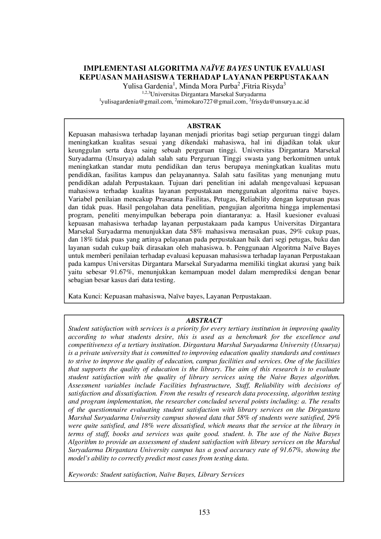 JURIS Implementasi Algoritma Na ve Bayes Untuk Evaluasi Kepuasan Mahasiswa Terhadap Layanan Perpustakaan