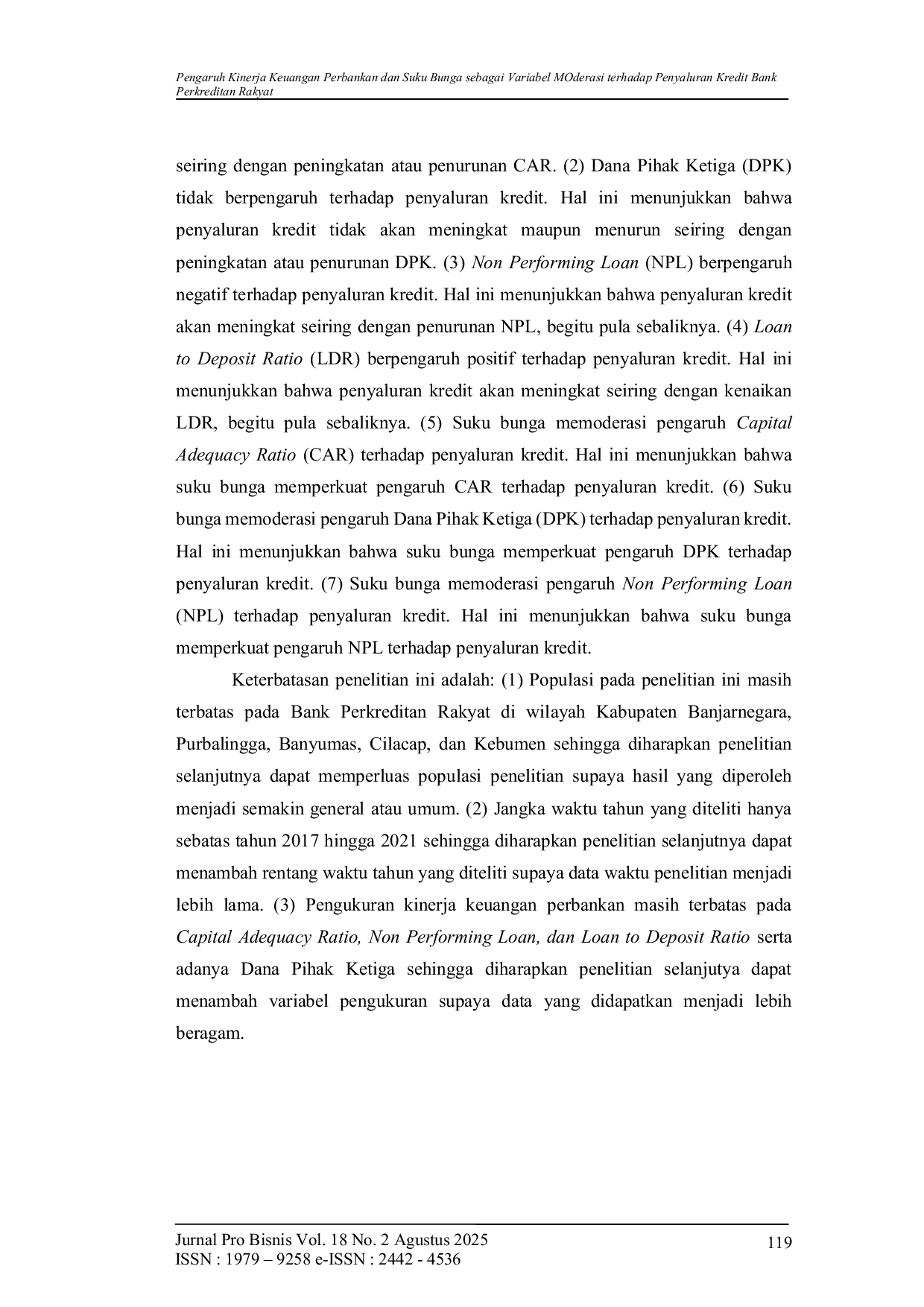 JURIS Pengaruh Kinerja Keuangan Perbankan dan Suku Bunga sebagai Variabel Moderasi Terhadap Penyaluran Kredit Bank Perkreditan Rakyat