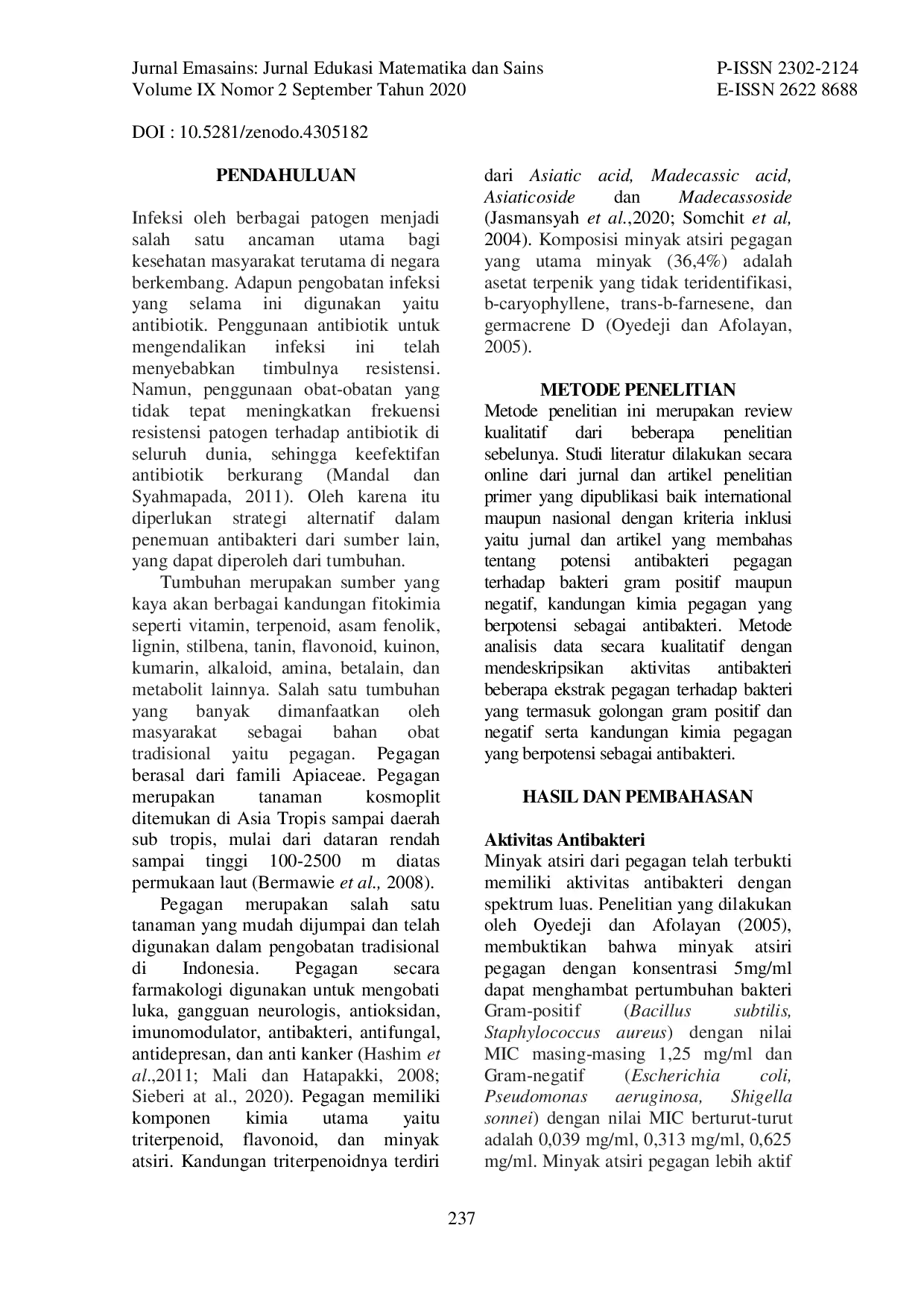 JURIS Potensi Antibakteri Pegagan Centella asiatica Terhadap Bakteri Gram Positif dan Gram Negatif