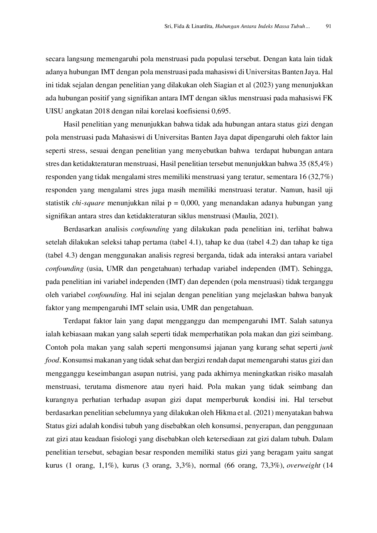 JURIS Hubungan Antara Indeks Massa Tubuh Dengan Pola Menstruasi Di Universitas Banten Jaya Tahun 2024