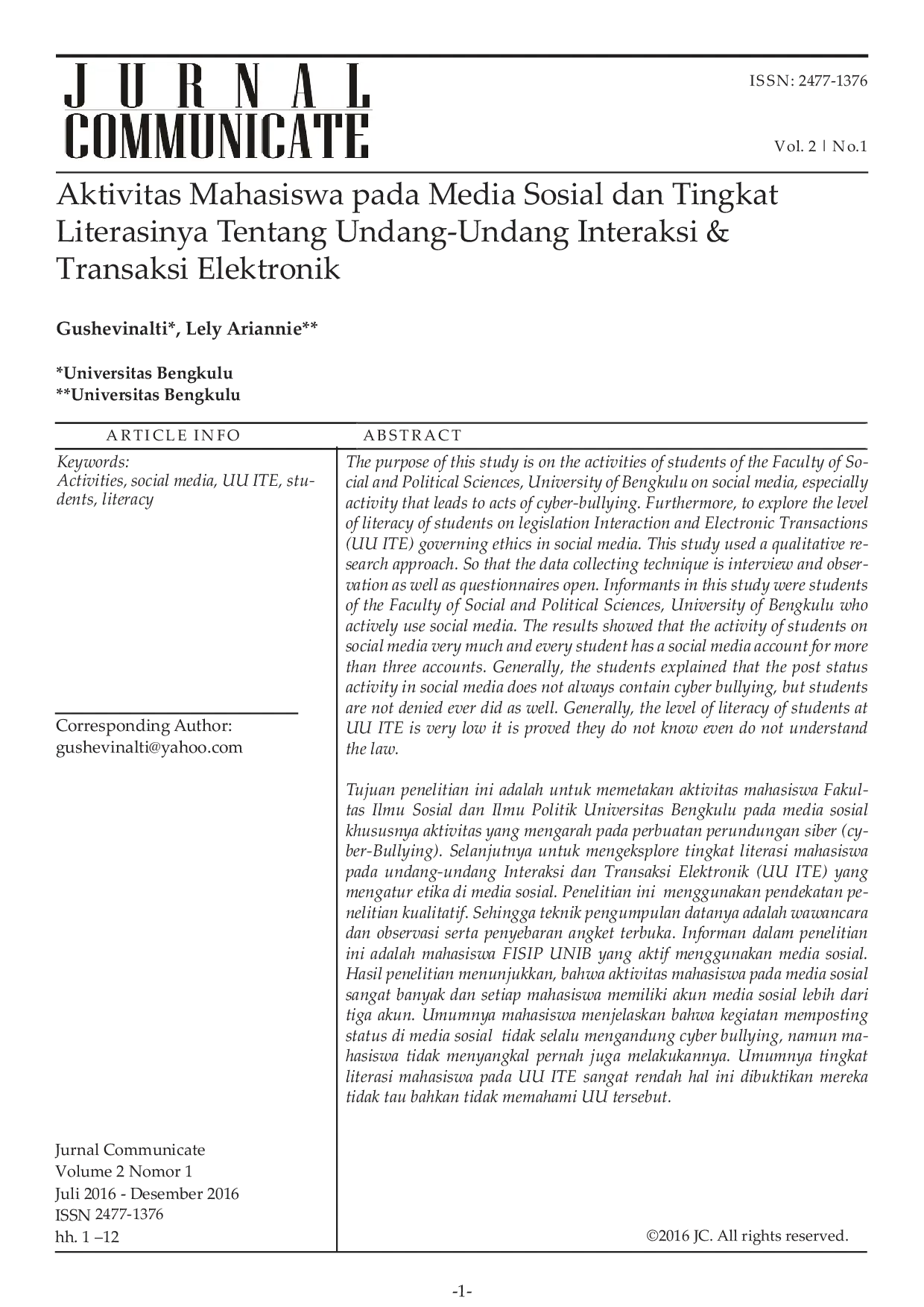 JURIS Aktivitas Mahasiswa pada Media Sosial dan Tingkat Literasinya Tentang Undang Undang Interaksi Transaksi Elektronik