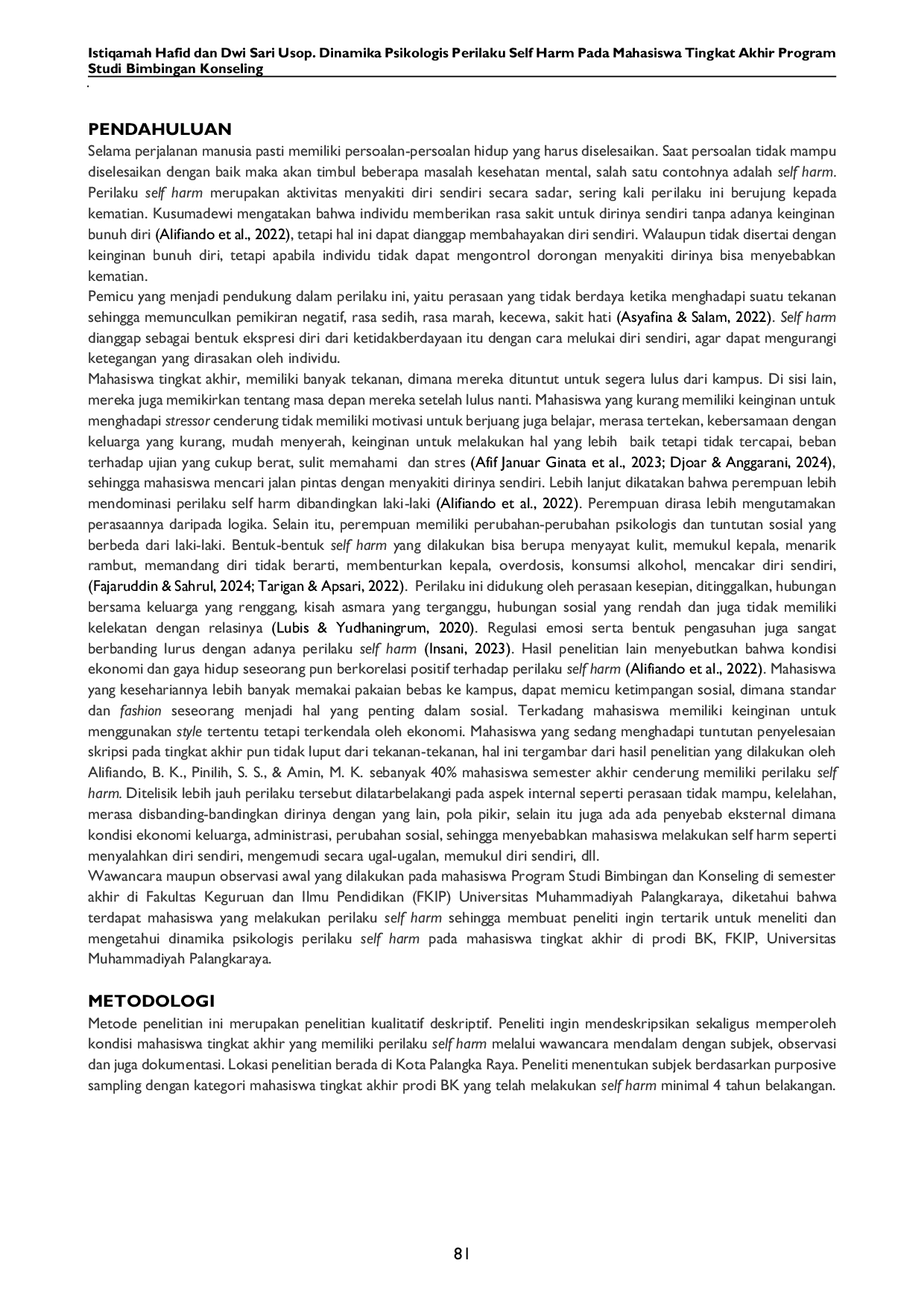 JURIS Dinamika Psikologis Perilaku Self Harm pada Mahasiswa Tingkat Akhir Program Studi Bimbingan Konseling