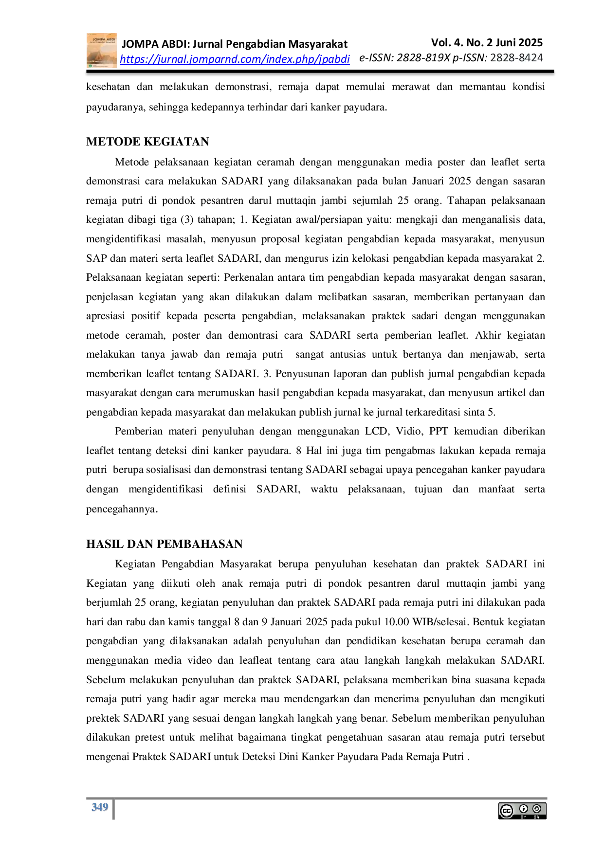 JURIS Penyuluhan dan Praktek Sadari Untuk Deteksi Dini Kanker Payudara Pada Remaja Putri Di Pondok Pesantren Darul Muttaqin Jambi