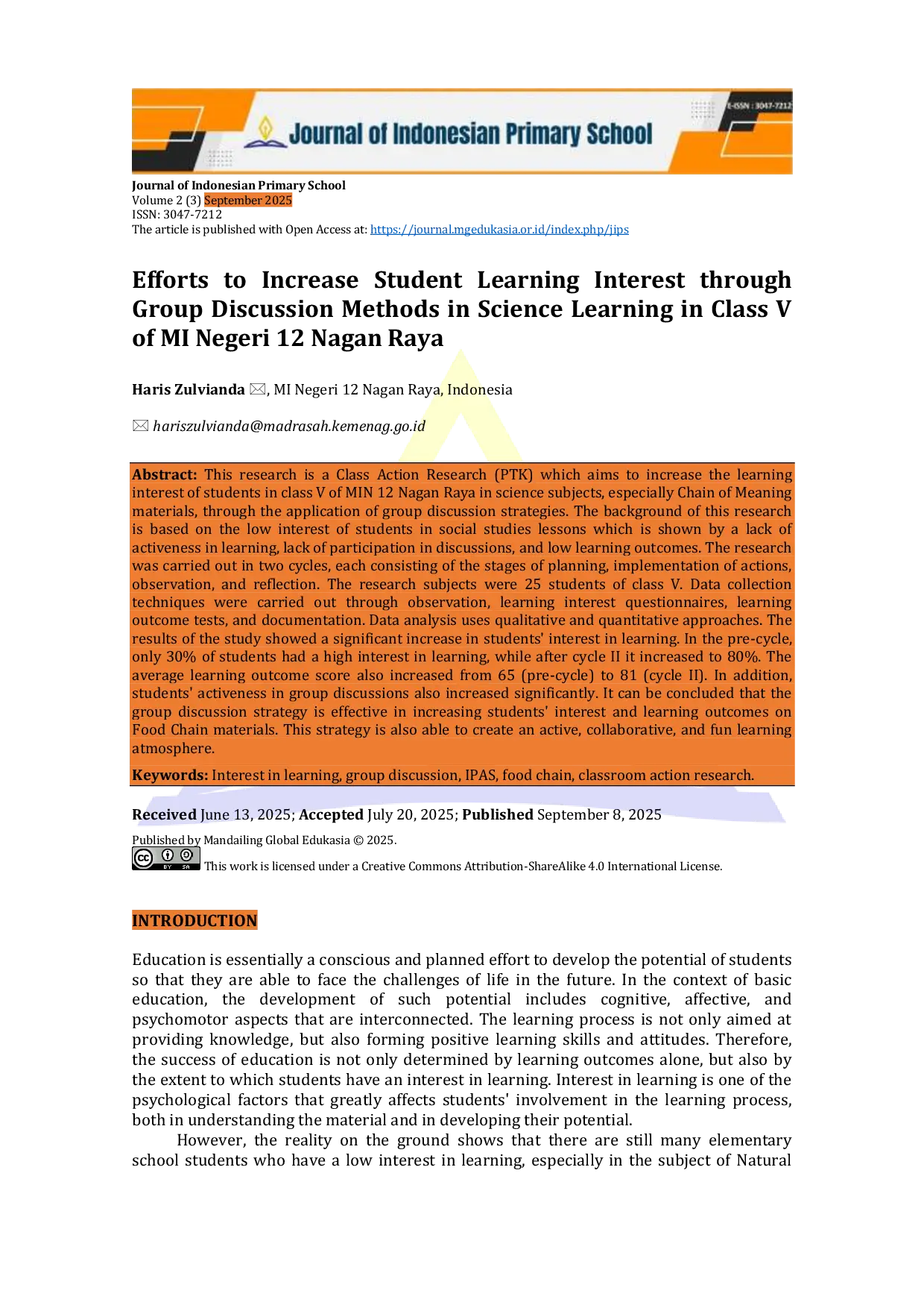 JURIS Efforts To Increase Student Learning Interest Through Group Discussion Methods In Science Learning In Class V Of Mi Negeri 12 Nagan Raya