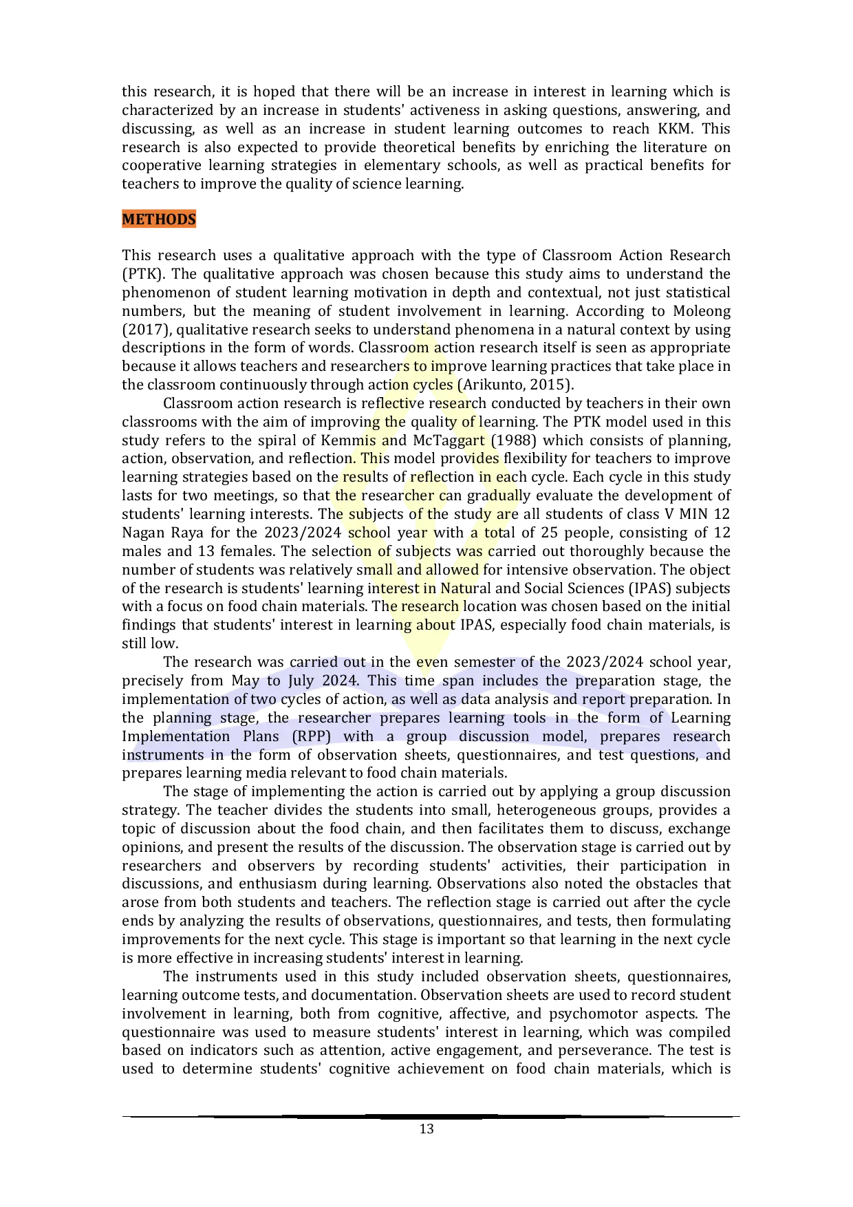 JURIS Efforts To Increase Student Learning Interest Through Group Discussion Methods In Science Learning In Class V Of Mi Negeri 12 Nagan Raya