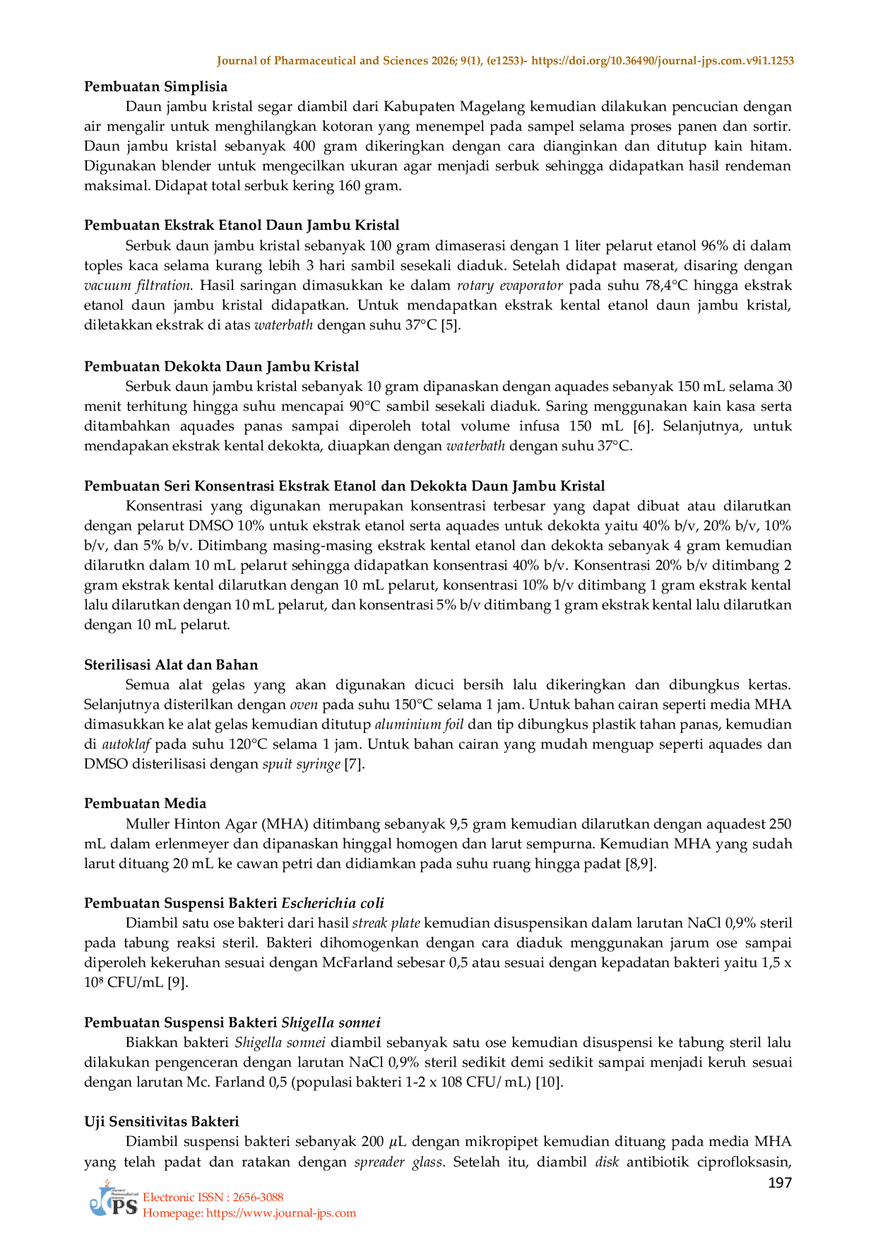 JURIS Aktivitas Antibakteri Ekstrak Etanol dan Dekokta Daun Jambu Kristal Psidium guajava L Cultivar Kristal Terhadap Bakteri Escherichia coli dan Shigella sonnei