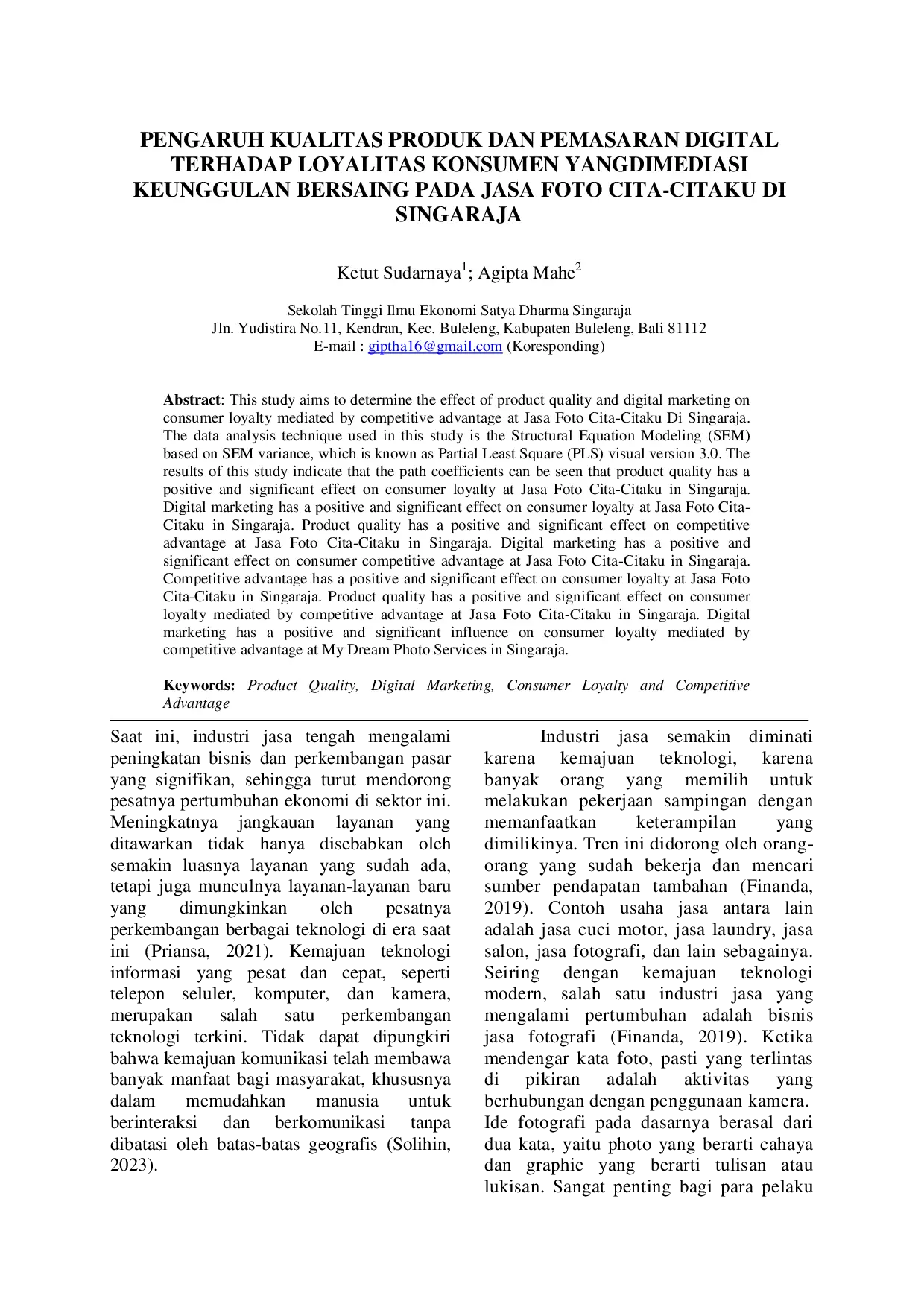 JURIS Pengaruh Kualitas Produk Dan Pemasaran Digital Terhadap Loyalitas Konsumen Yang Dimediasi Keunggulan Bersaing Pada Jasa Foto CitaAcCitaku Di Singaraja