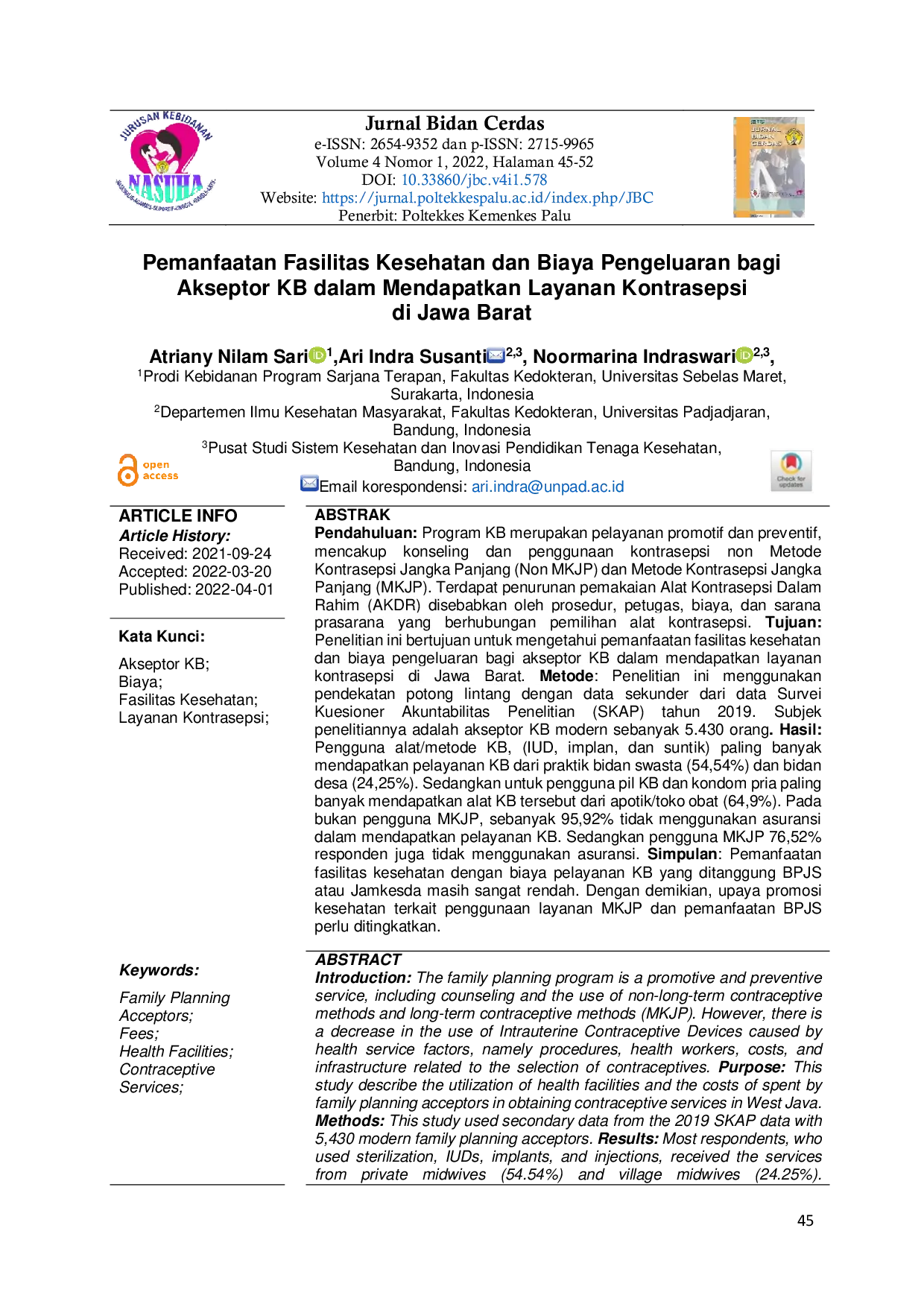 JURIS Pemanfaatan Fasilitas Kesehatan dan Biaya Pengeluaran bagi Akseptor KB dalam Mendapatkan Layanan Kontrasepsi di Jawa Barat Utilization of Health Facilities and Expenditures for Family Planning Accept