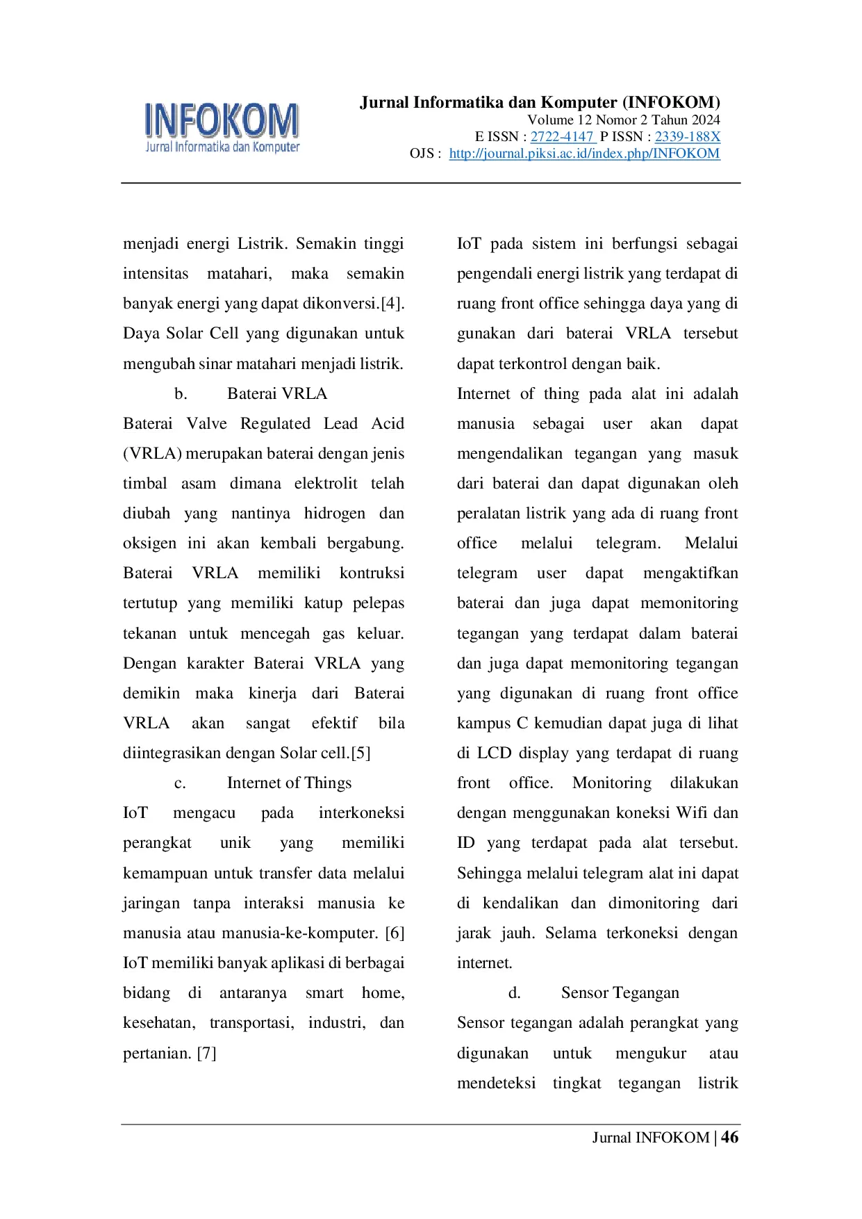 JURIS INTEGRASI SOLAR CELL DAN BATERAI VRLA UNTUK SUMBER ENERGI LISTRIK BERBASIS IoT PADA RUANG FRONT OFFICE KAMPUS POLITEKNIK PIKSI GANESHA