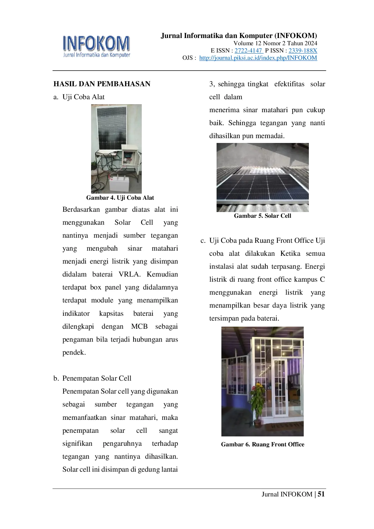 JURIS INTEGRASI SOLAR CELL DAN BATERAI VRLA UNTUK SUMBER ENERGI LISTRIK BERBASIS IoT PADA RUANG FRONT OFFICE KAMPUS POLITEKNIK PIKSI GANESHA