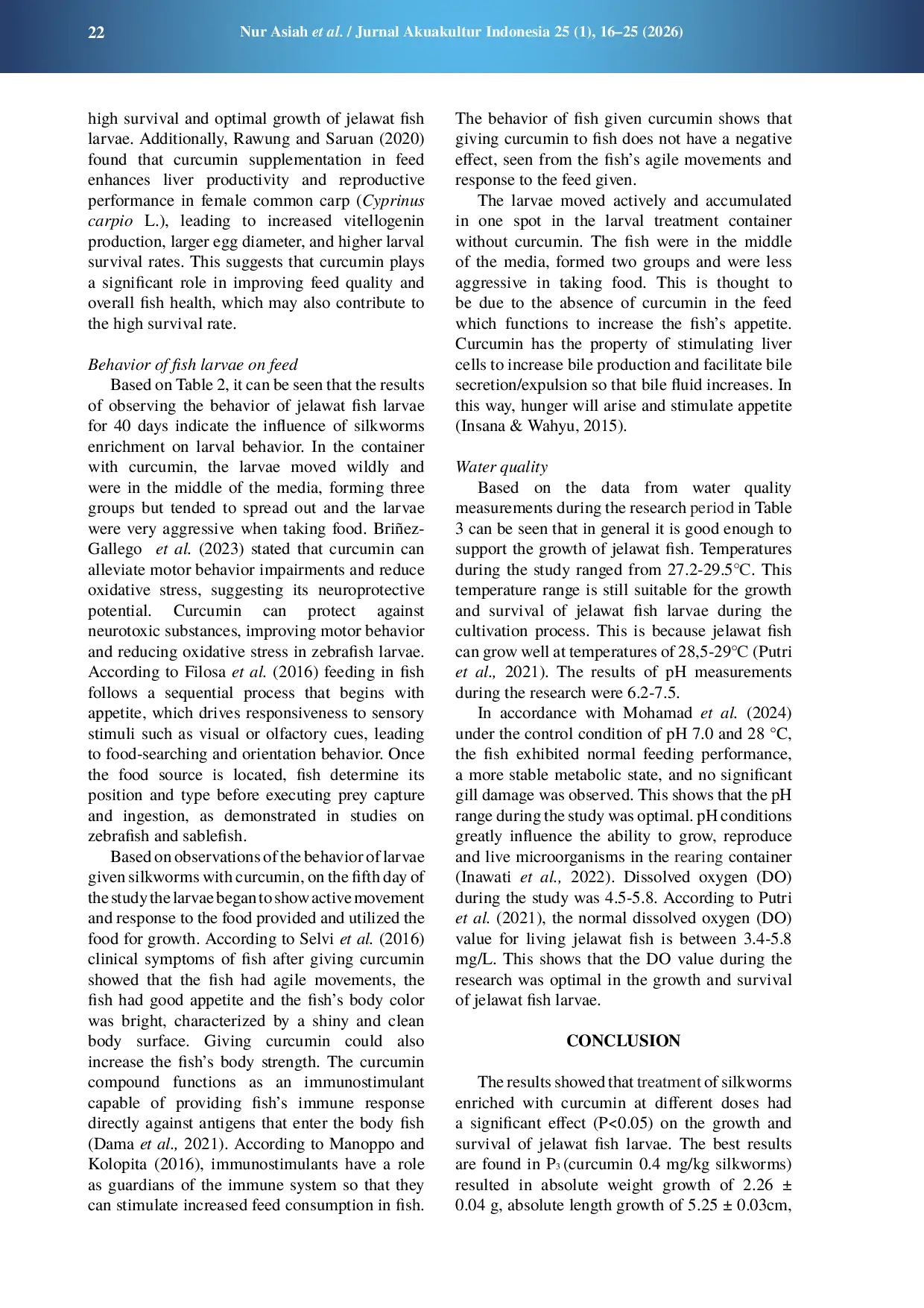 JURIS The effectiveness of giving silkworms Tubifex sp enriched with curcumin on the growth and survival of jelawat fish larvae Leptobarbus hoevenii
