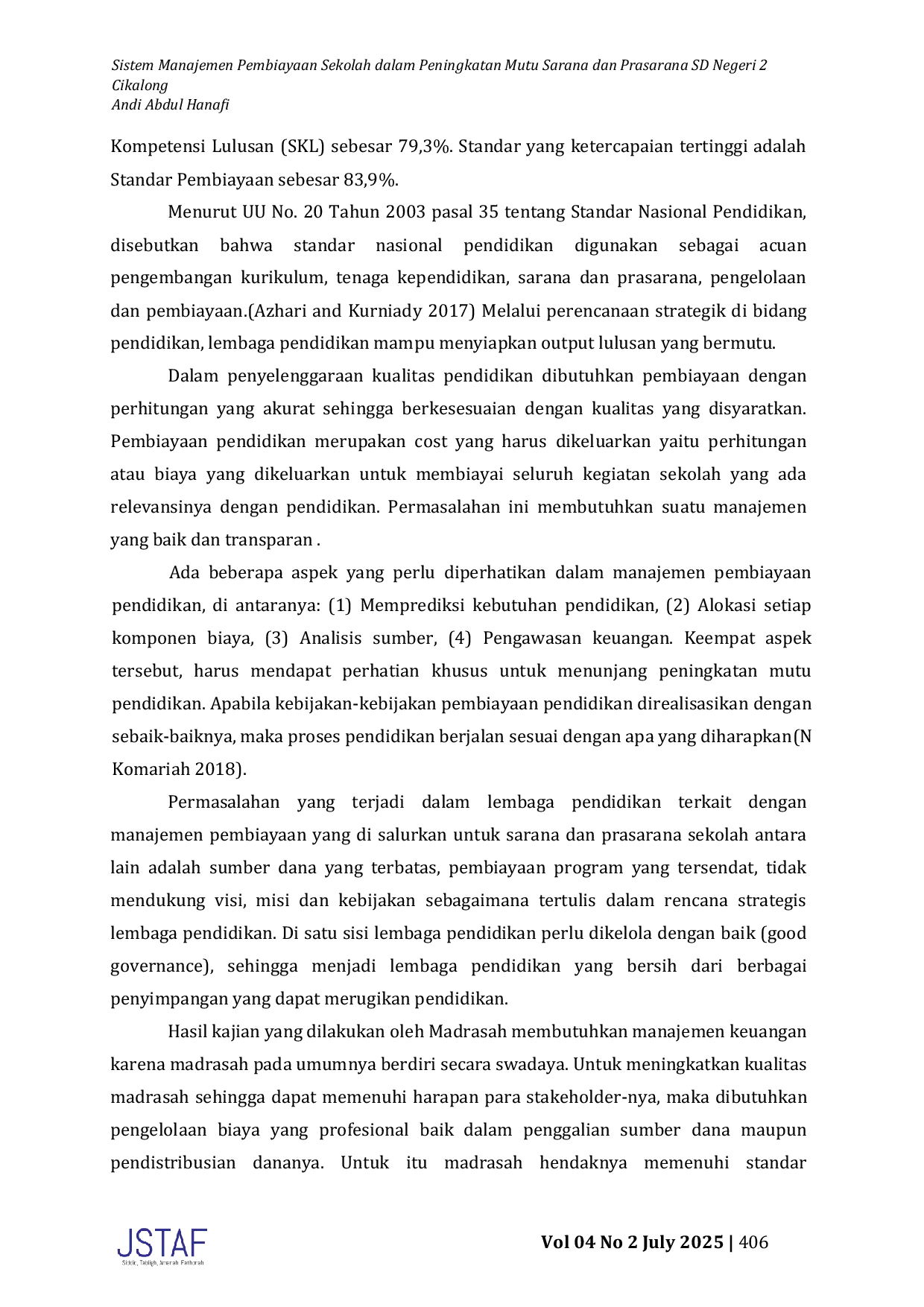 JURIS Sistem Manajemen Pembiayaan Sekolah dalam Peningkatan Mutu Sarana dan Prasarana SD Negeri 2 Cikalong