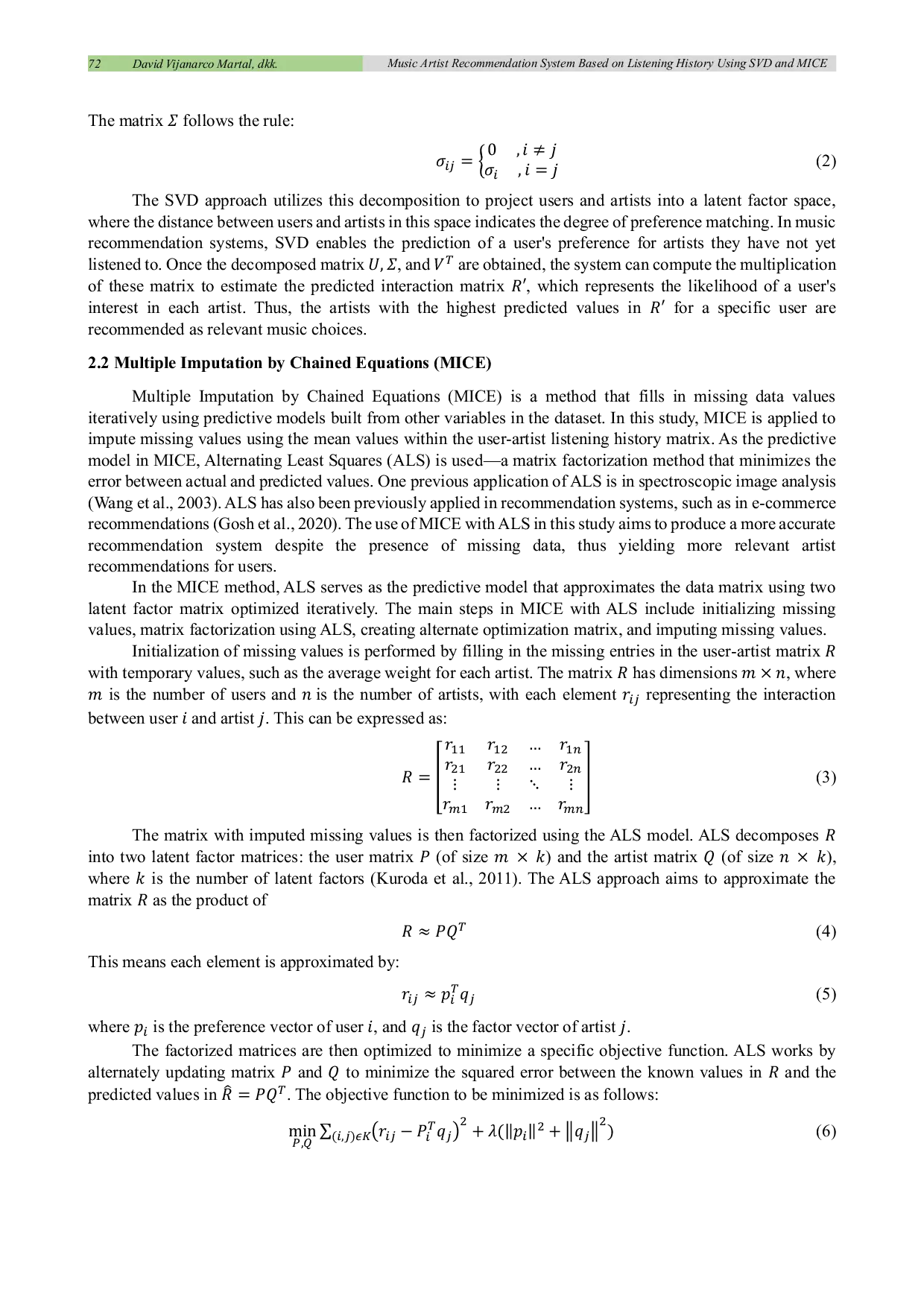 JURIS Music Artist Recommendation System Based on Listening History Using SVD and MICE Imputation Approaches