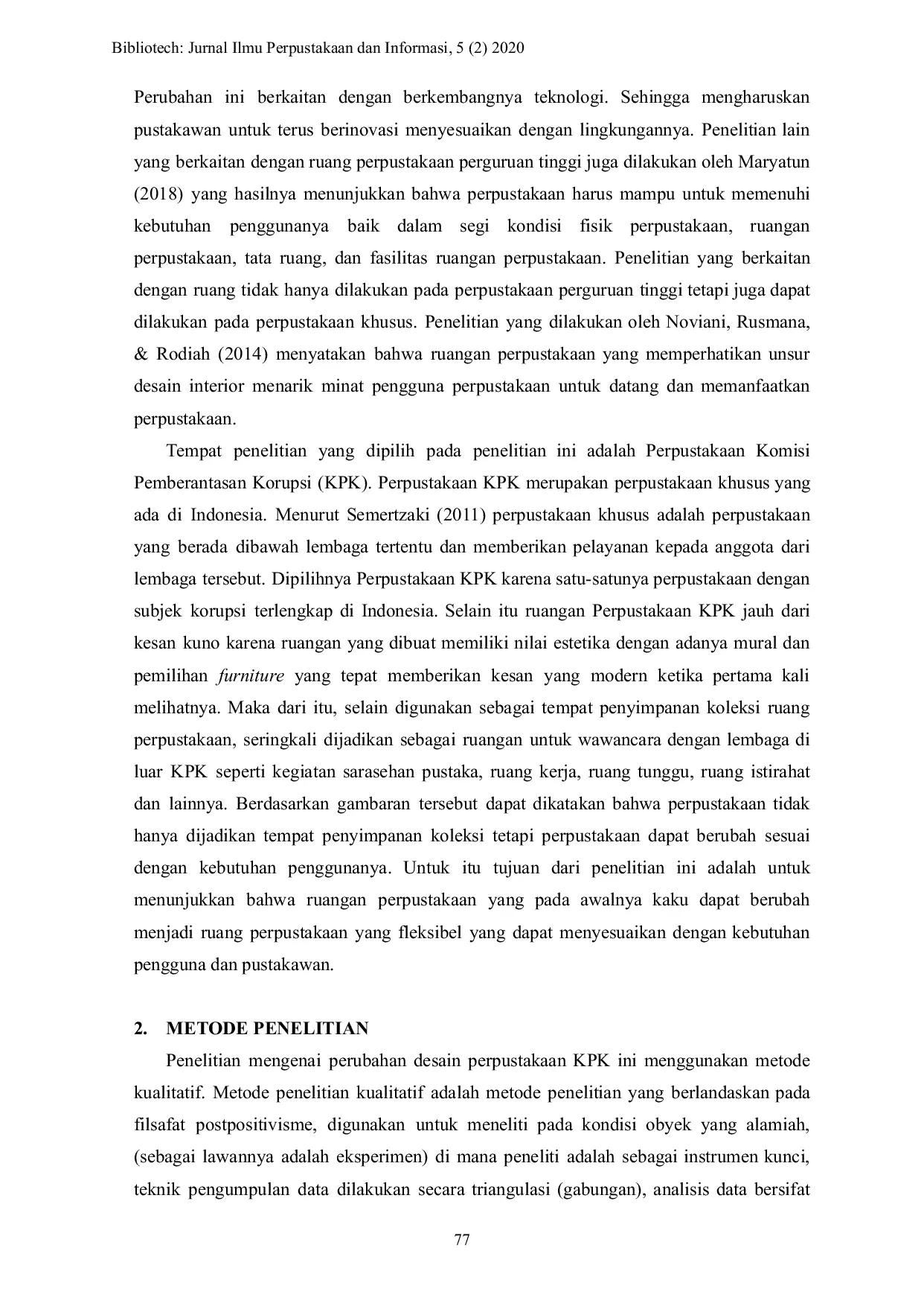 JURIS Perubahan Desain Perpustakaan Studi Kasus Perpustakaan Komisi Pemberantasan Korupsi