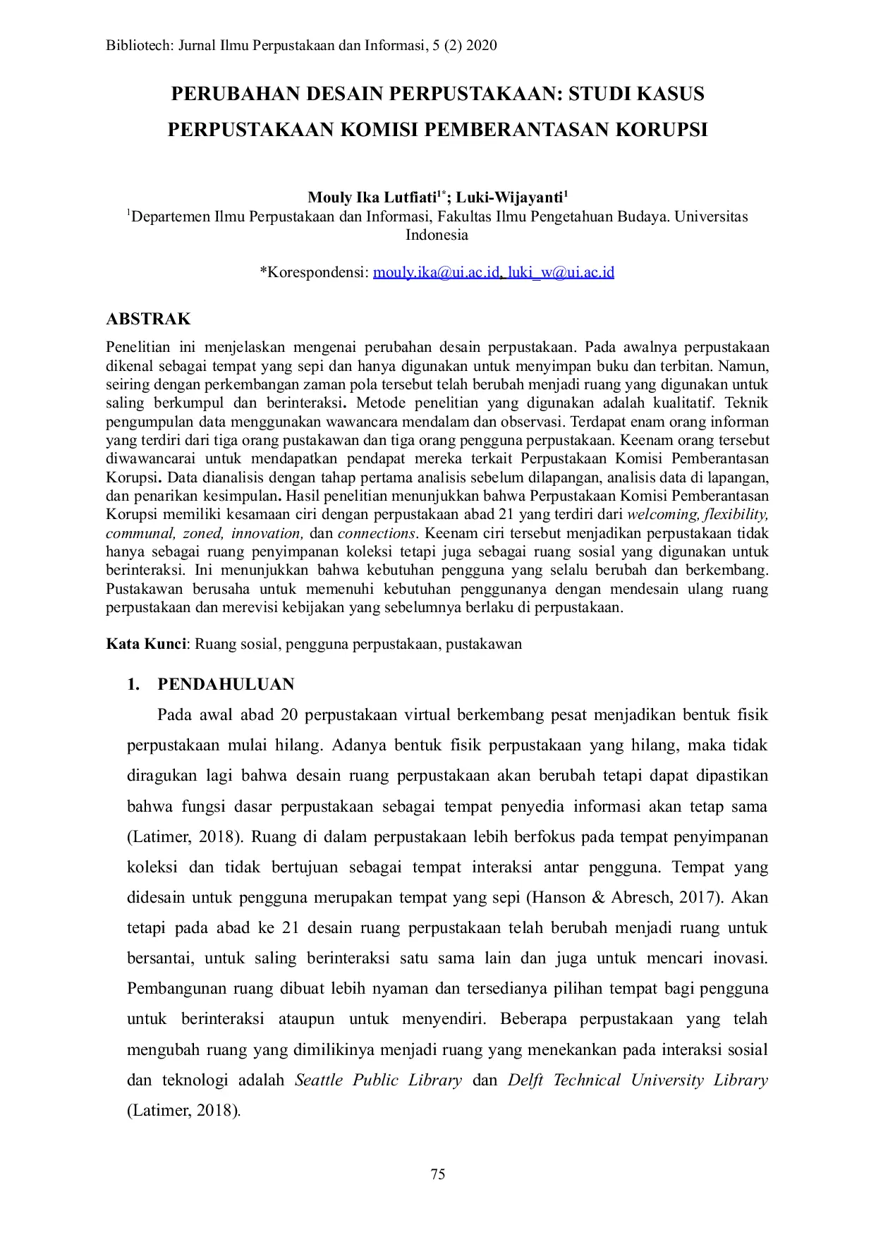 JURIS Perubahan Desain Perpustakaan Studi Kasus Perpustakaan Komisi Pemberantasan Korupsi