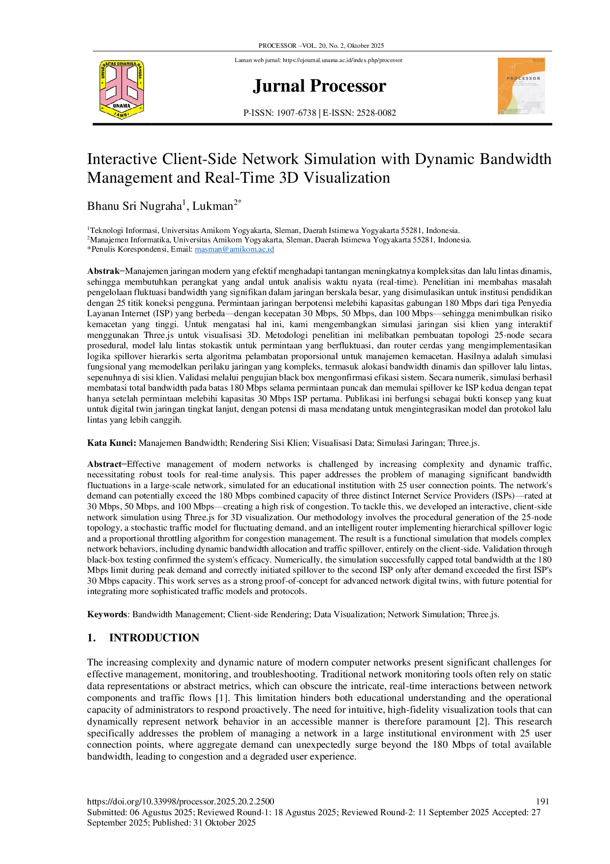 JURIS Interactive Client Side Network Simulation with Dynamic Bandwidth Management and Real Time 3D Visualization