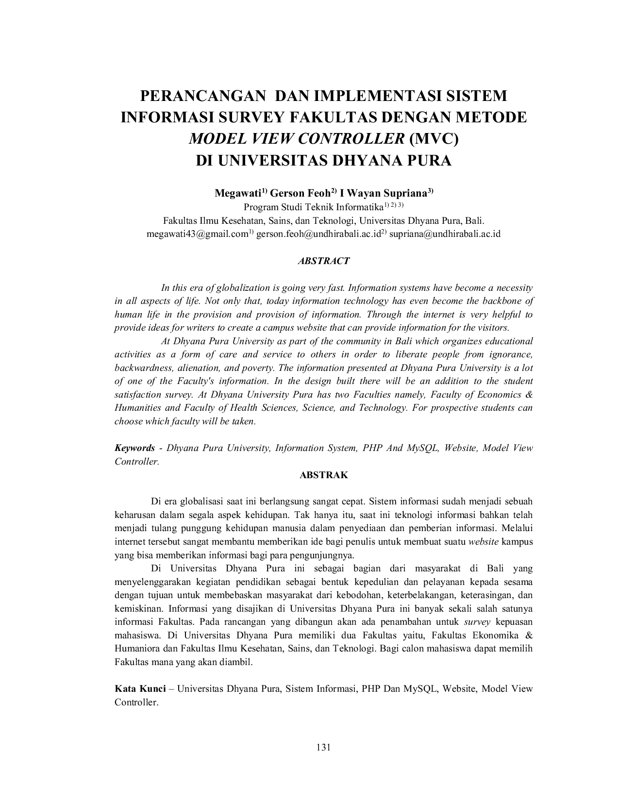 JURIS Perancangan Dan Implementasi Sistem Informasi Survey Fakultas Dengan Metode Model View Controller MVC Di Universitas Dhyana Pura