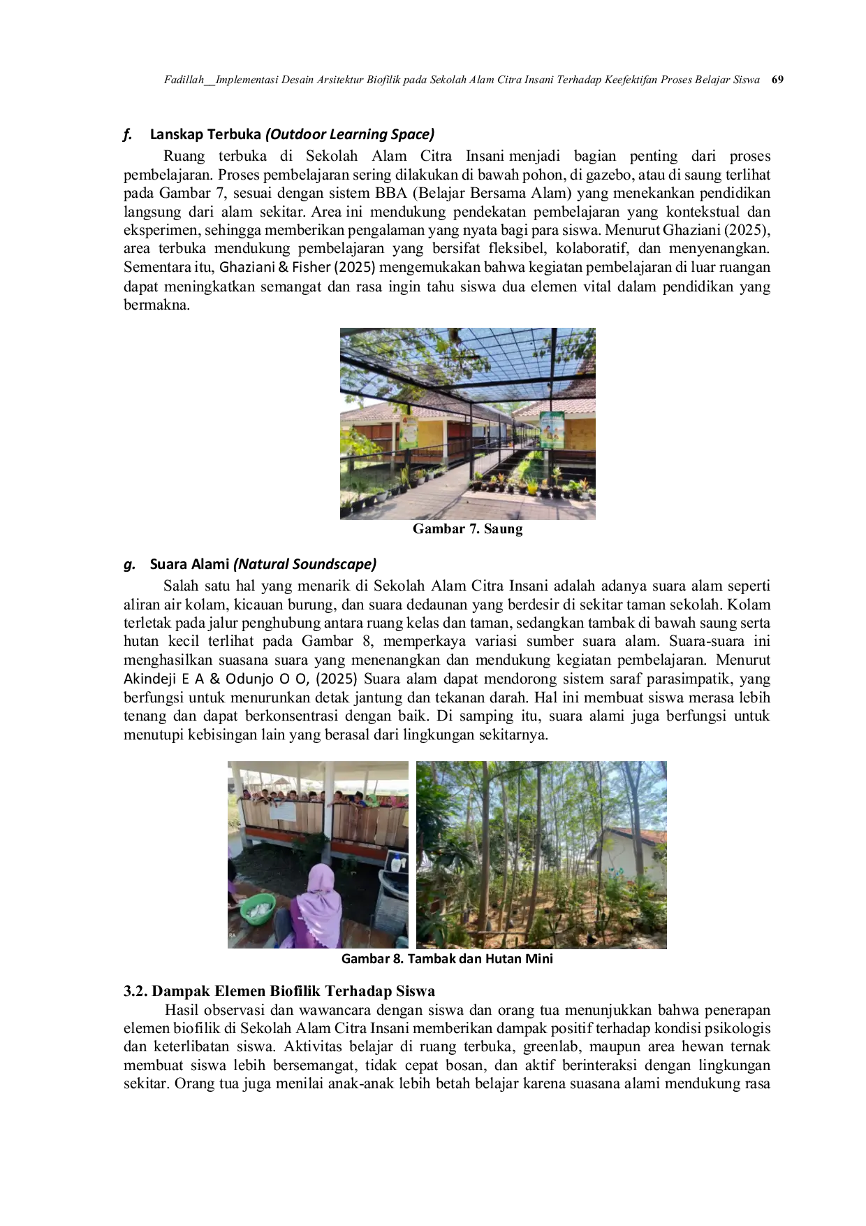 JURIS Implementasi Desain Arsitektur Biofilik pada Sekolah Alam Citra Insani Terhadap Keefektifan Proses Belajar Siswa