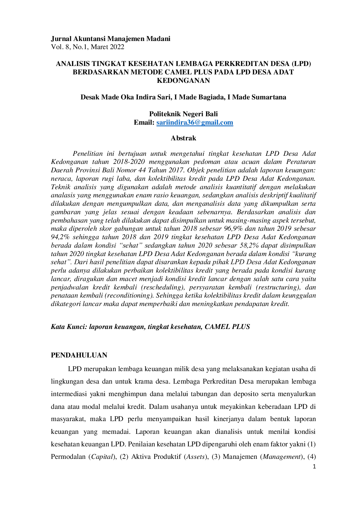 JURIS Analisis Tingkat Kesehatan Lembaga Perkreditan Desa LPD Berdasarkan Metode CAMEL PLUS Pada LPD Desa Adat Kedonganan