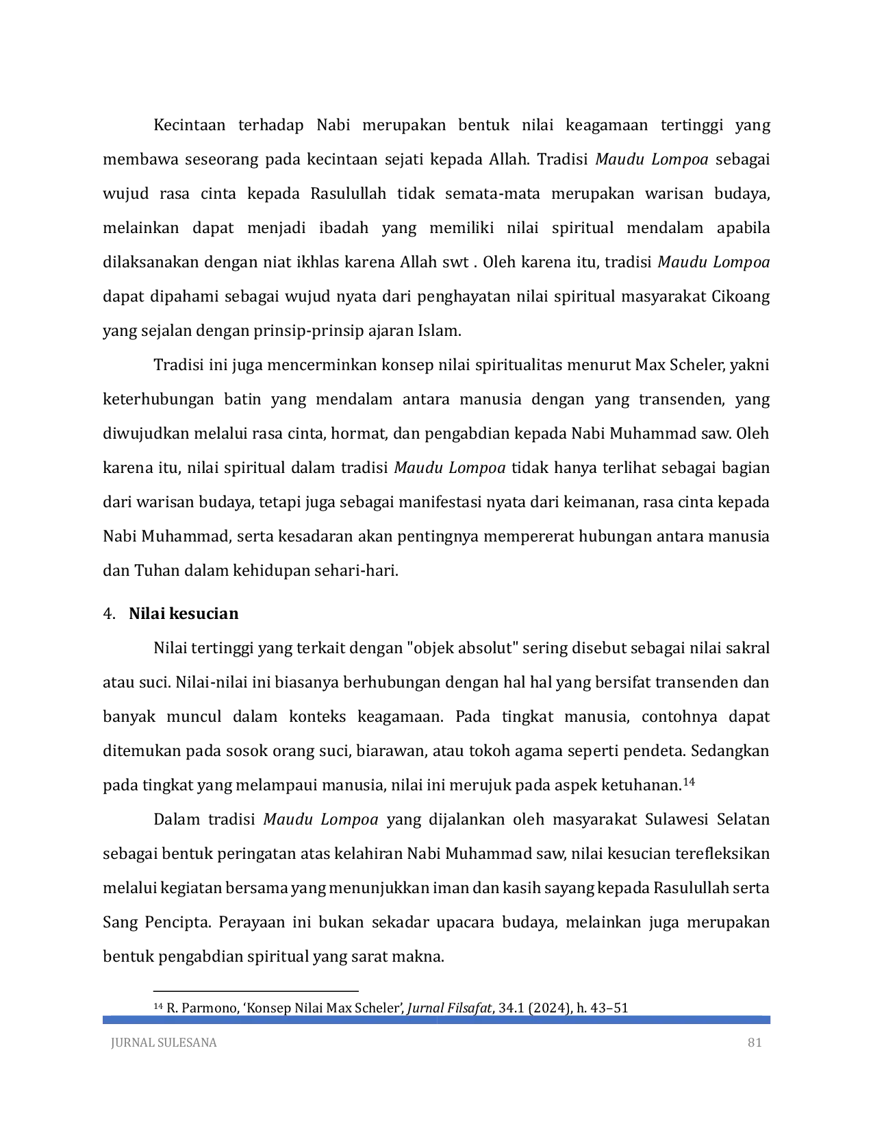 JURIS Tradisi Maudu Lompoaa di Desa Cikoang Kecamatan Laikang Kabupaten Takalar Analisis Filsafat Nilai Max Scheler