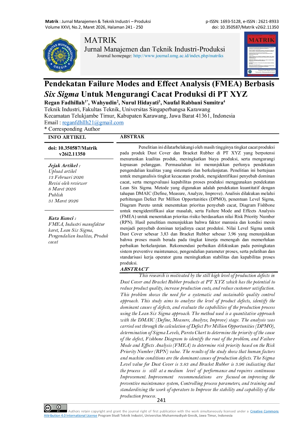 JURIS Pendekatan Failure Modes and Effect Analysis FMEA Berbasis Six Sigma Untuk Mengurangi Cacat Produksi di PT XYZ