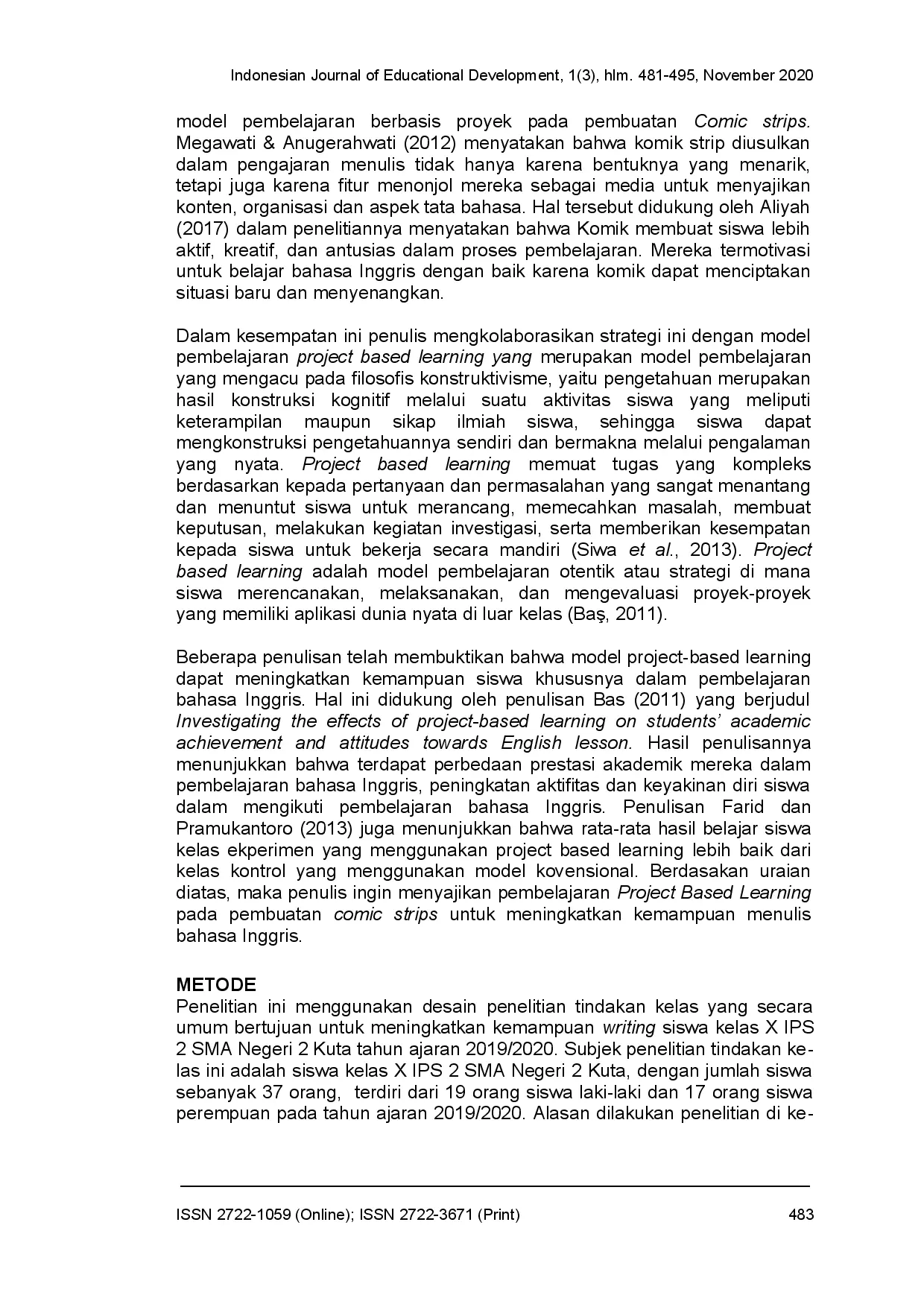 juris Penerapan model pembelajaran berbasis proyek pada pembuatan strip komik untuk meningkatkan kemampuan menulis bahasa inggris