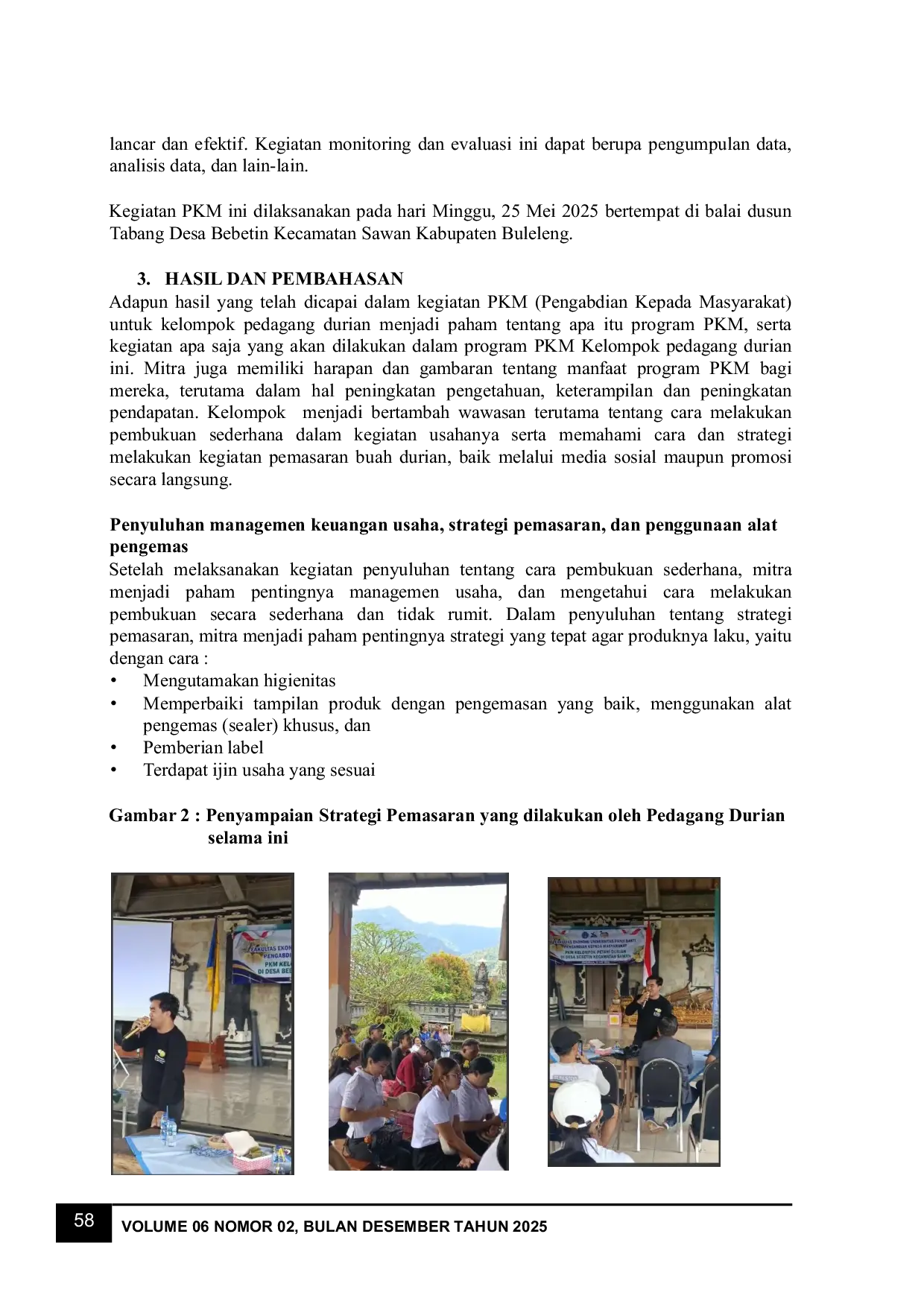 JURIS Pengelolaan Pembukuan Dan Strategi Pemasaran Pada Pedagang Durian Di Desa Bebetin Kecamatan Sawan