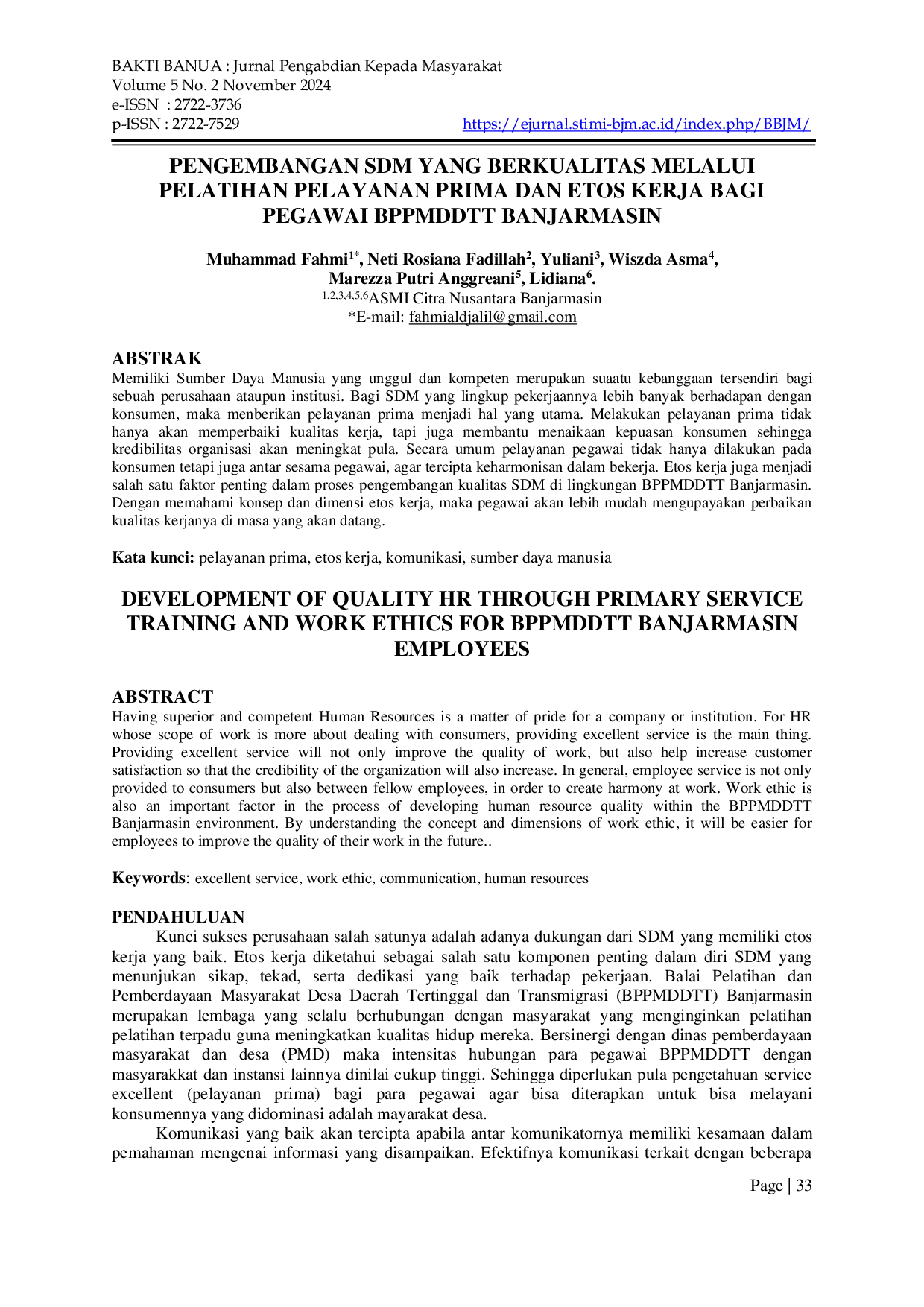 JURIS Pengembangan SDM yang Berkualitas Melalui Pelatihan Pelayanan Prima dan Etos Kerja Bagi Pegawai BPPMDDTT Banjarmasin