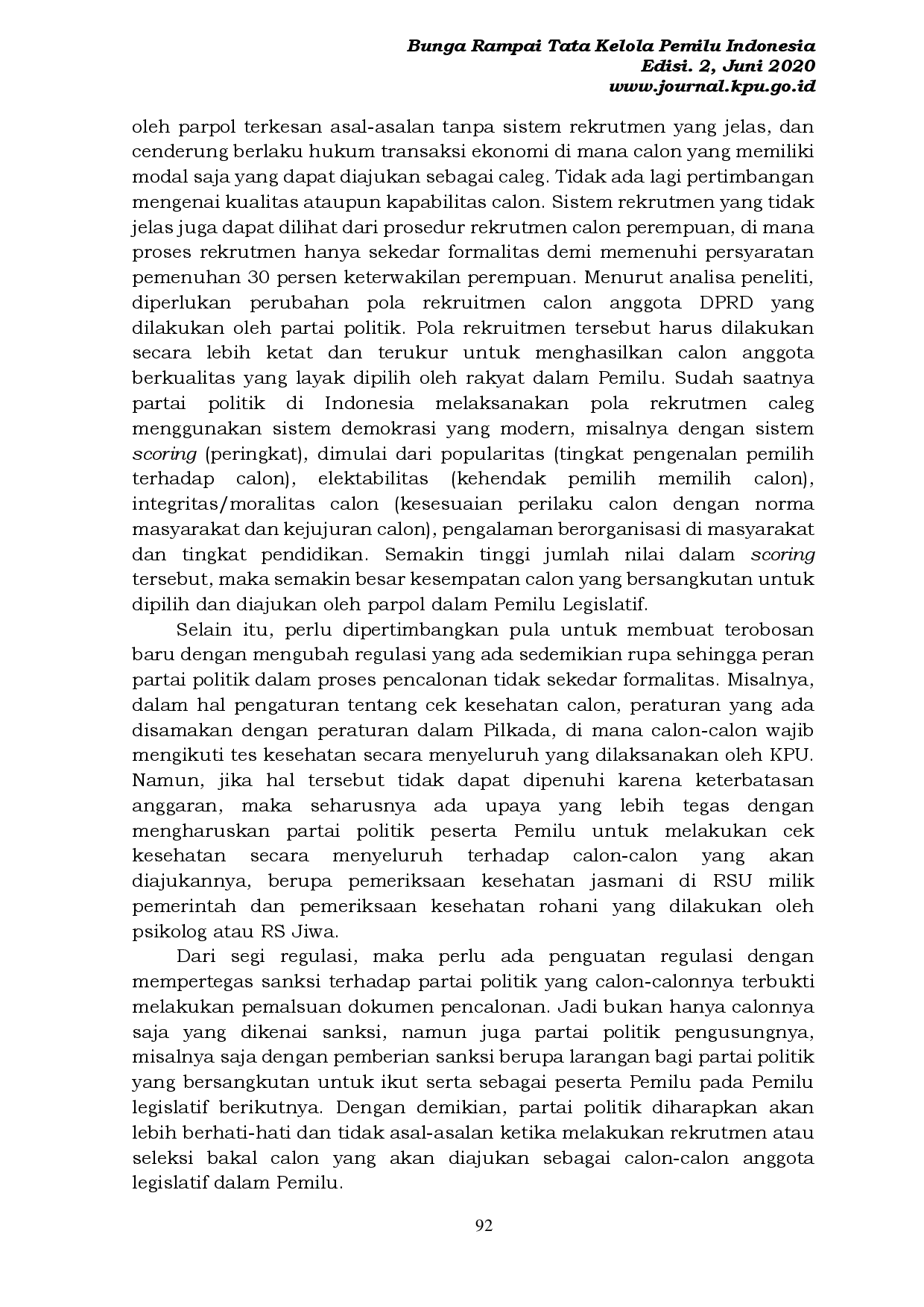 juris Kelemahan Verifikasi Persyaratan Administrasi Calon Dalam Perspektif Pemilu Berintegritas Studi Verifikasi Persyaratan Administrasi Calon Anggota DPRD Kabupaten Probolinggo Dan Sidoarjo Pada Pemilu L