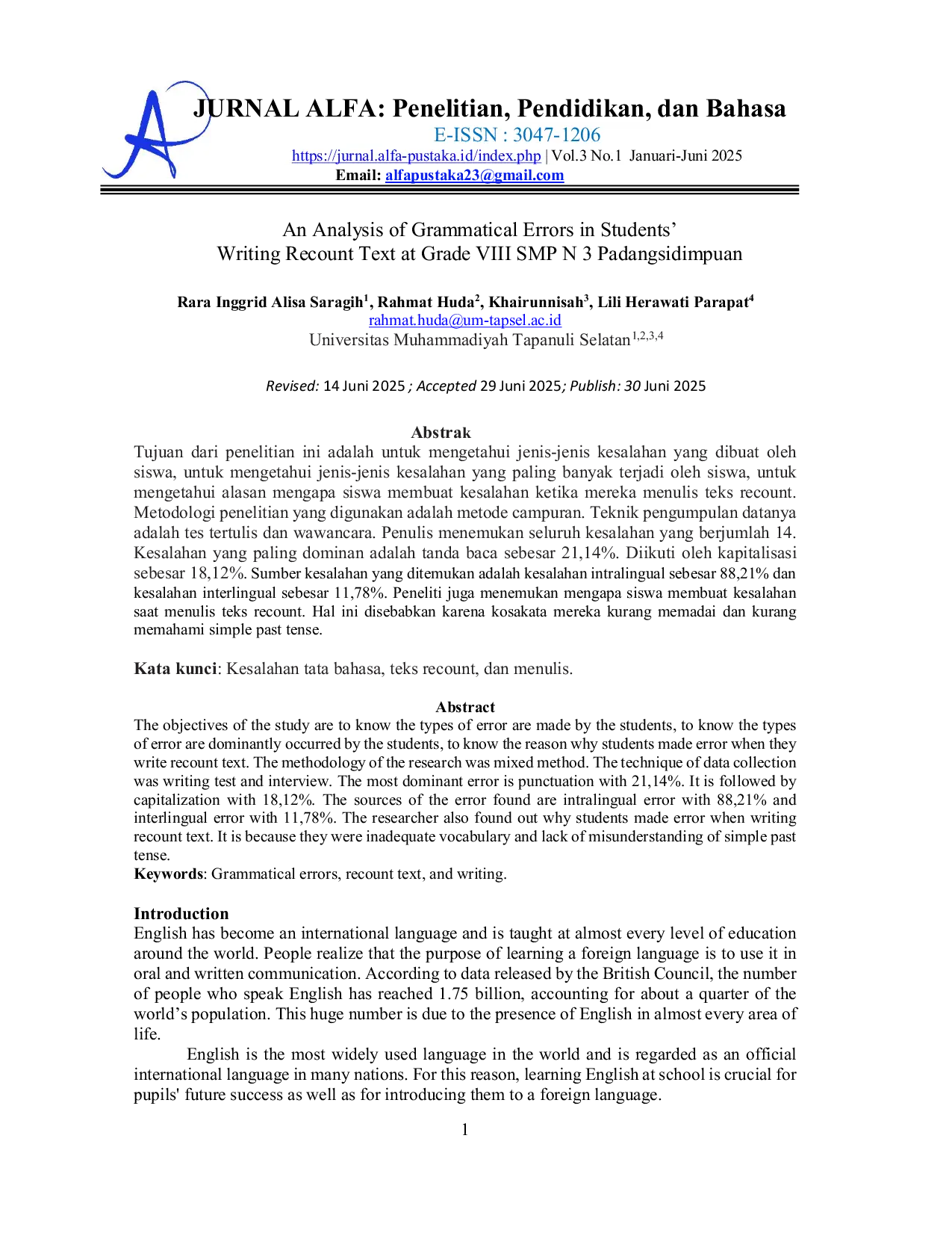 JURIS An Analysis of Grammatical Errors in Students Writing Recount Text at Grade VIII SMP N 3 Padangsidimpuan