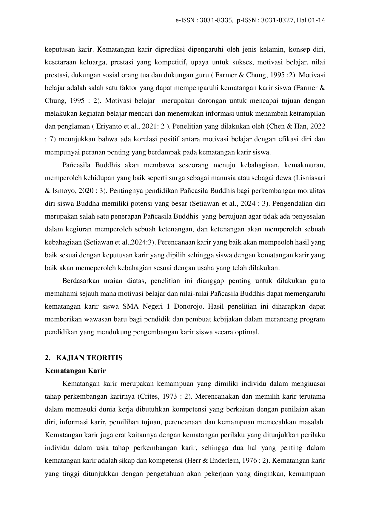 JURIS Hubungan Motivasi Belajar Dan Pa casila Buddhis Terhadap Kematangan Karir Pada Siswa SMA Negeri 1 Donorojo di Kabupaten Jepara