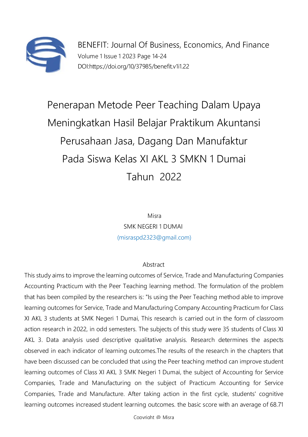 JURIS Penerapan Metode Peer Teaching Dalam Upaya Meningkatkan Hasil Belajar Praktikum Akuntansi Perusahaan Jasa Dagang Dan Manufaktur Pada Siswa Kelas XI AKL 3 SMKN 1 Dumai Tahun 2022