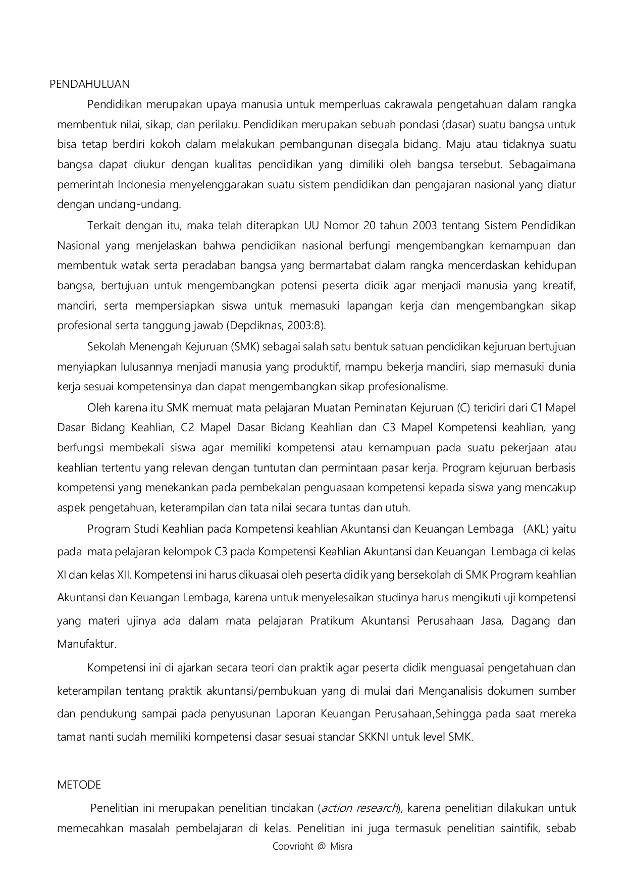 JURIS Penerapan Metode Peer Teaching Dalam Upaya Meningkatkan Hasil Belajar Praktikum Akuntansi Perusahaan Jasa Dagang Dan Manufaktur Pada Siswa Kelas XI AKL 3 SMKN 1 Dumai Tahun 2022