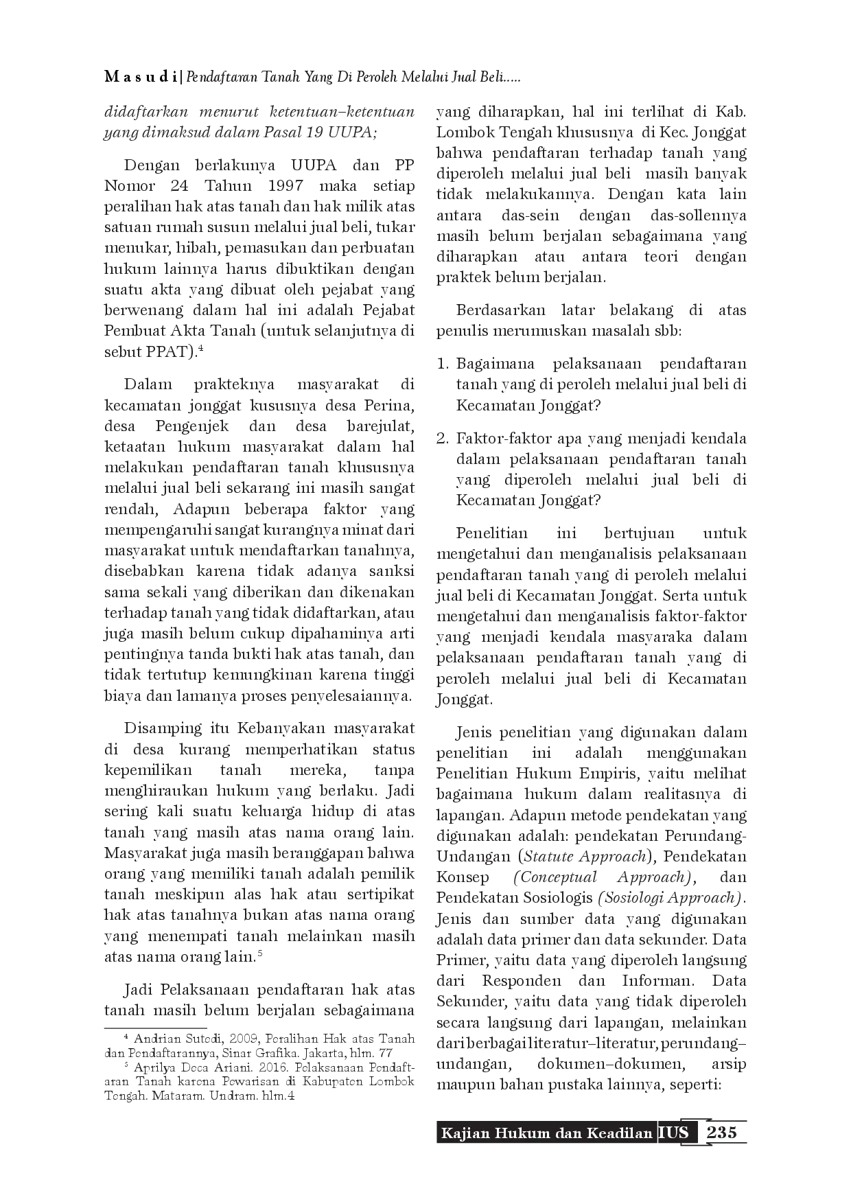 juris PELAKSANAAN PENDAFTARAN TANAH YANG DI PEROLEH MELALUI JUAL BELI Studi di Kecamatan Jonggat