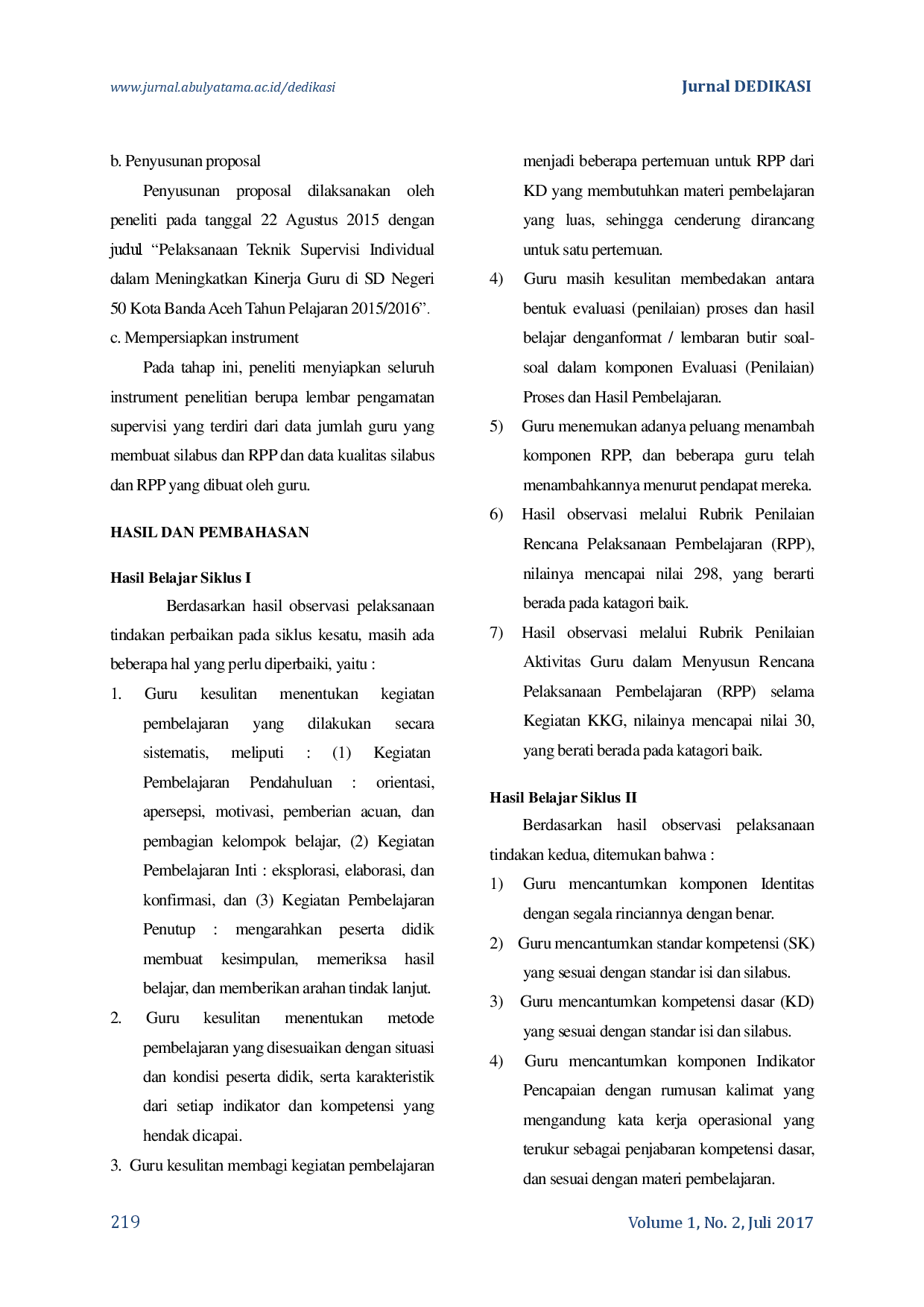 juris Pelaksanaan Teknik Supervisi Individual Guna Meningkatkan Kinerja Guru Dalam Menyusun Silabus Dan RPP Di SD Negeri 50 Kota Banda Aceh Tahun Pelajaran 2015 2016