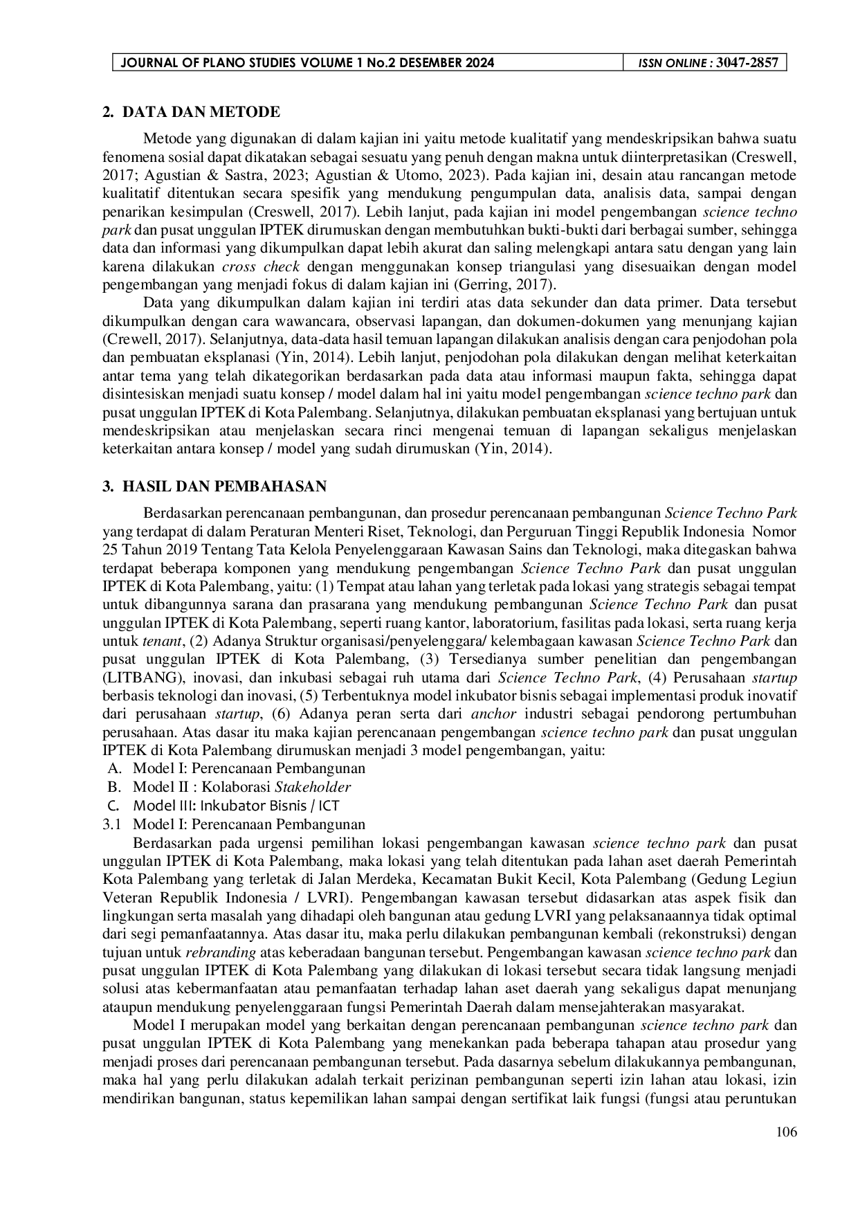 JURIS Menuju Palembang Smart City Melalui Model Perencanaan Kawasan Science Techno Park Dan Pusat Unggulan IPTEK