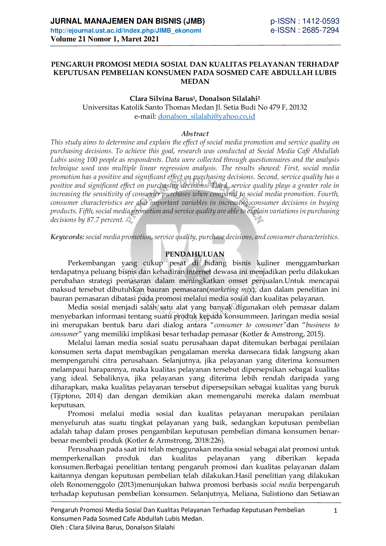 JURIS Pengaruh Promosi Media Sosial Dan Kualitas Pelayanan Terhadap Keputusan Pembelian Konsumen Pada Sosmed Cafe Abdullah Lubis Medan